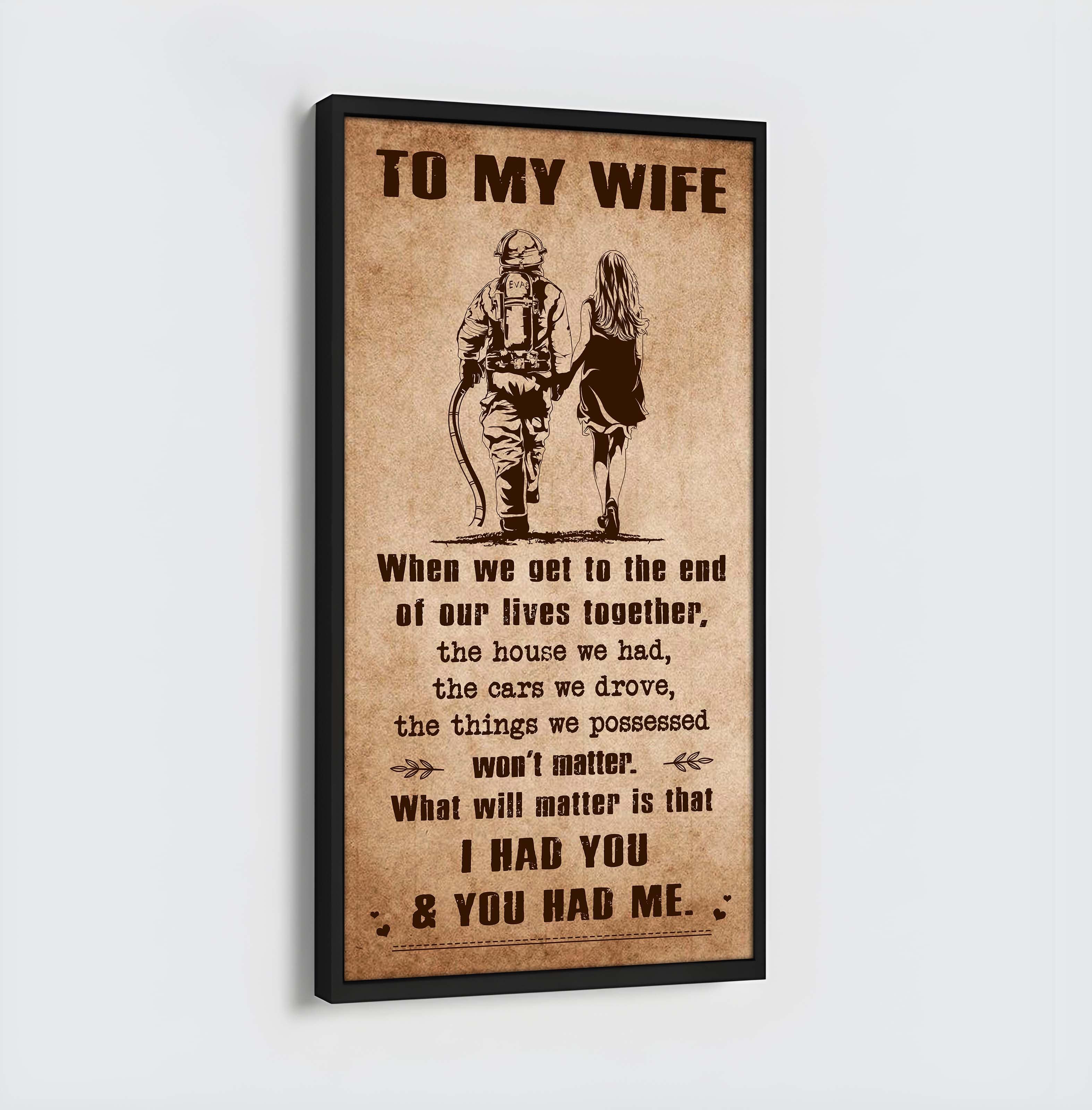 DRB VGT- I Had You And You Had Me Wife And Husband - Vertical Poster Canvas, Gift For Your Darling