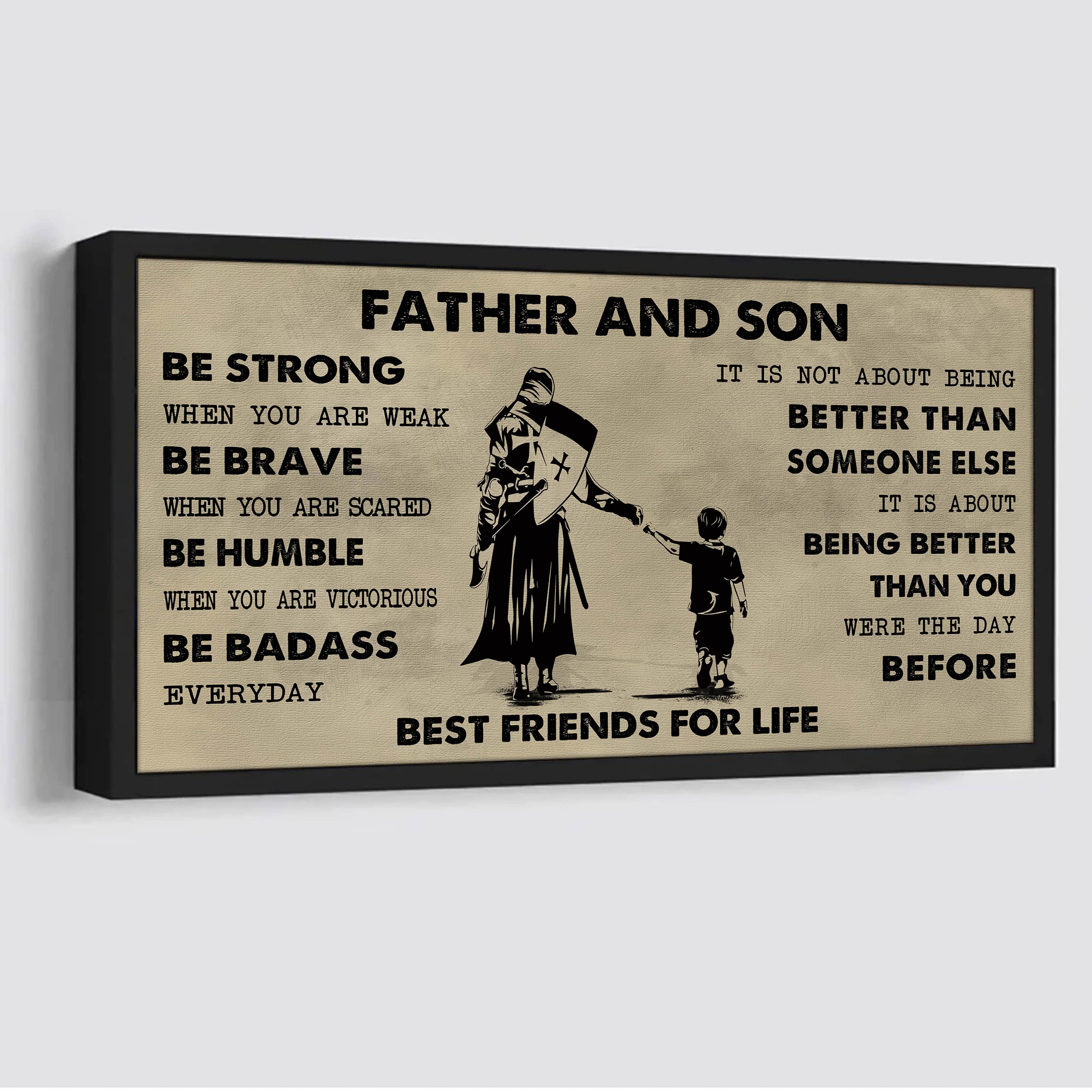 Ver 2 VGT Father And Son Best Friends For Life - Be Strong When You Are Weak Poster Canvas Gift For Son From Father-Photo Upload