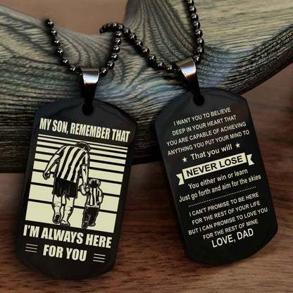 Viking Personalized Double Sided Dog Tag My Son Remember That I Will Always Here You Will Never Lose You Either Win Or Learn