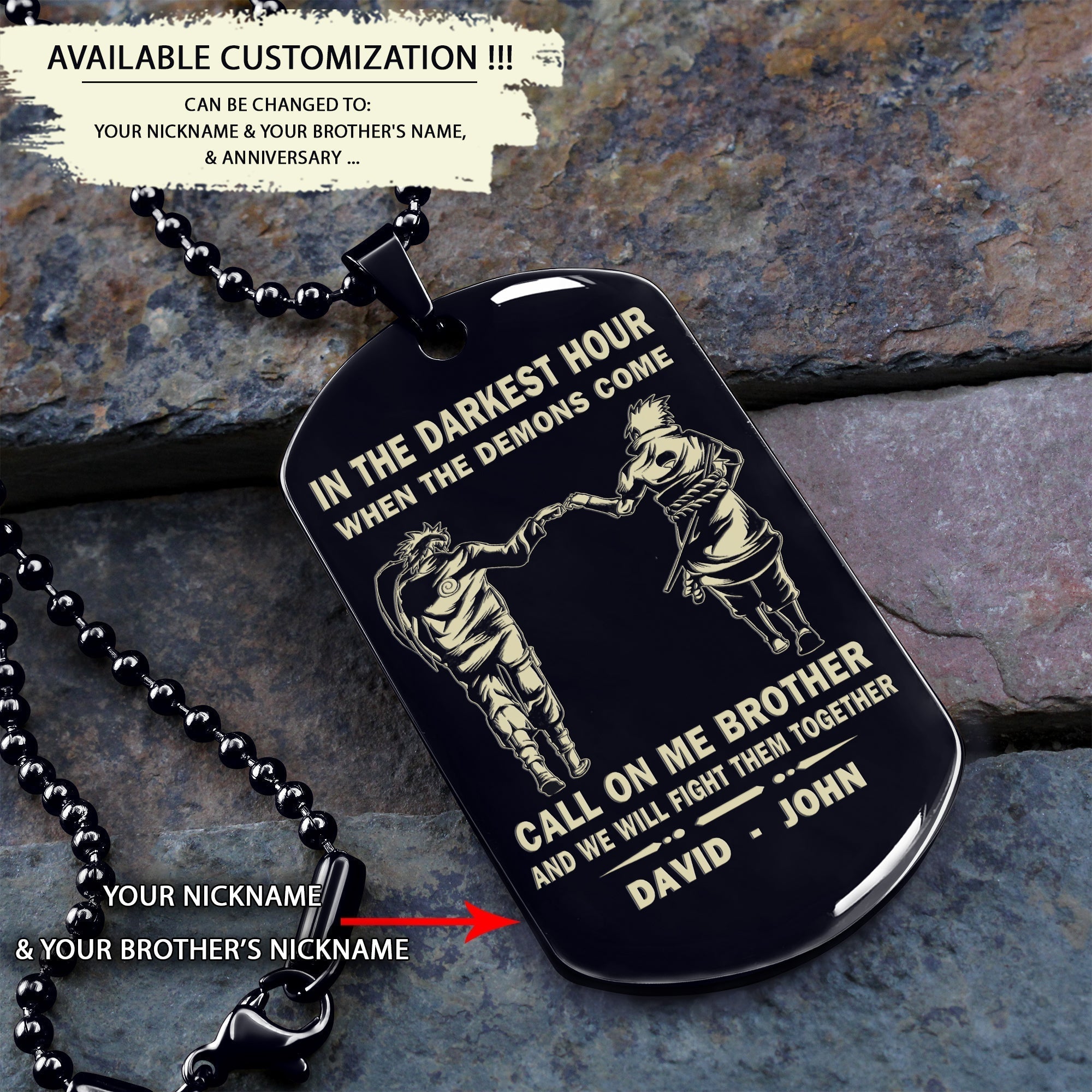 Personalized One Sided Dog Tag Call On Me Brother And We Will Fight Them Together