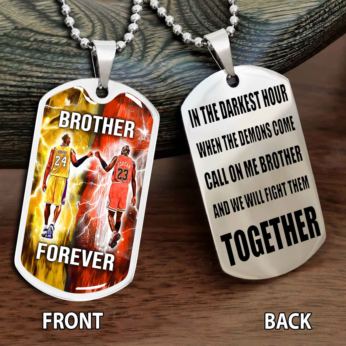 Personalized Double Side Graphic Dog Tag Gift For Brother Call On Me Brother And We Will Fight Them Together Brother Forever BADT
