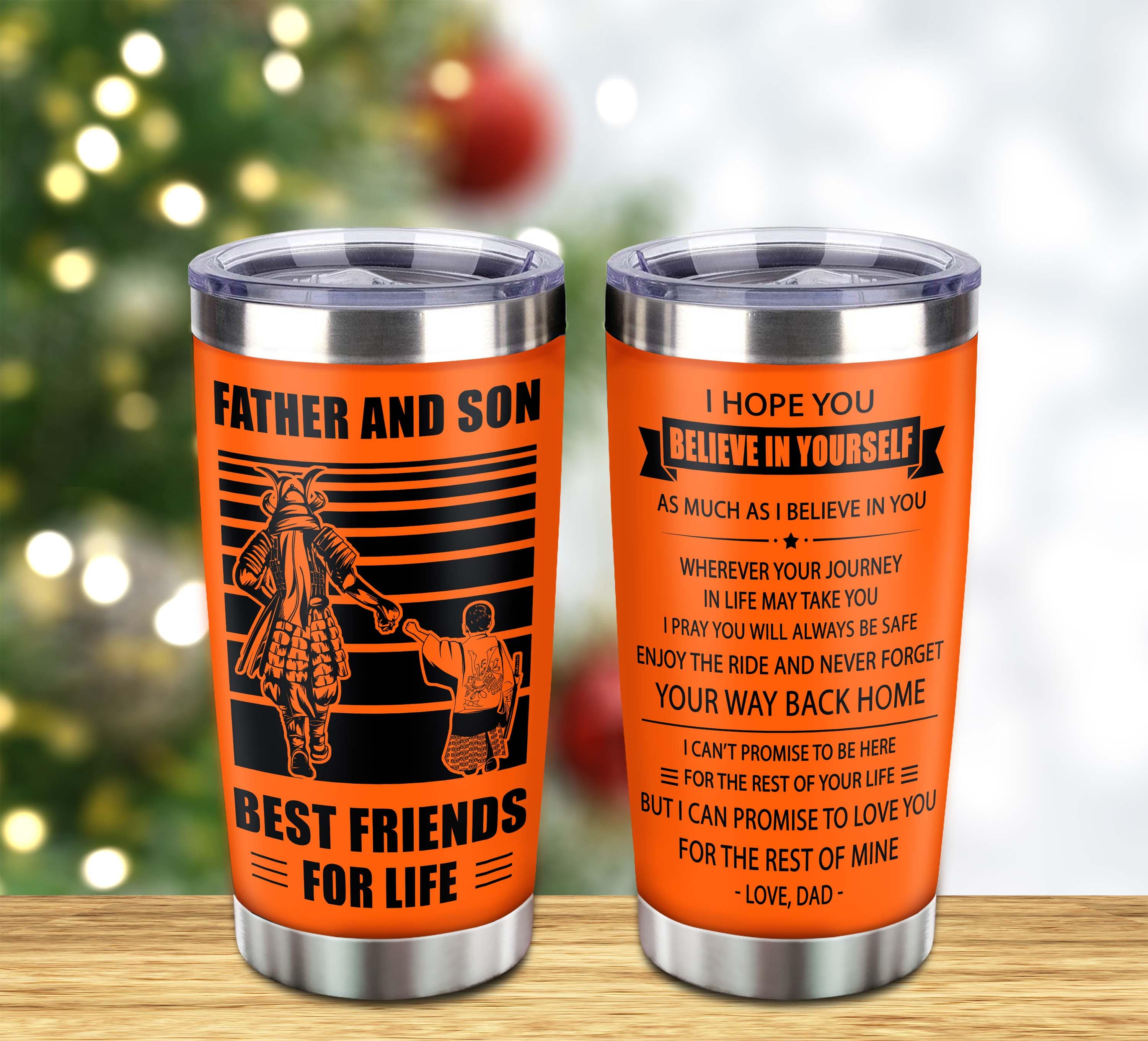 Customizable DRB tumbler, gifts from Dad To Son Father And Son Best Friend For Life With Inspriration Message