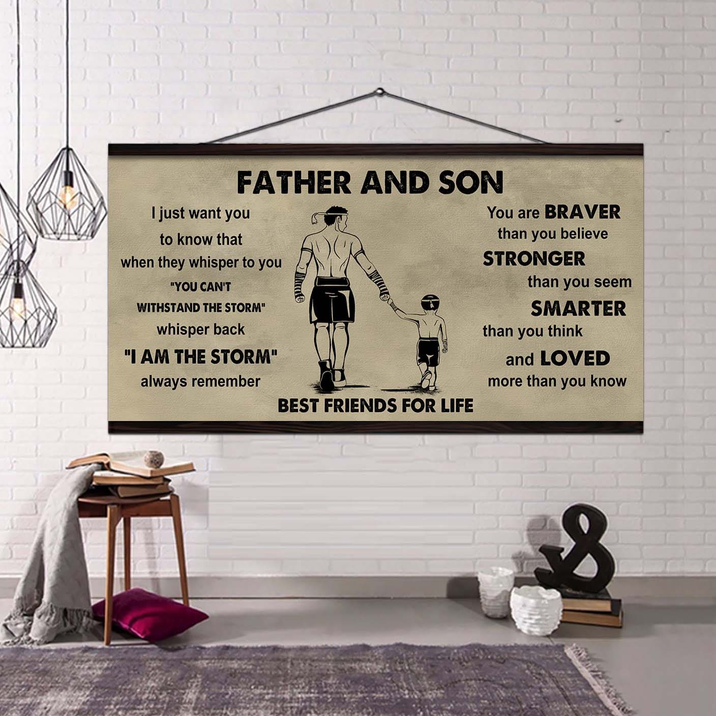 Sport-Family Father And Son Best Friends For Life - I Am The Storm Poster Canvas Gift For Son From Father