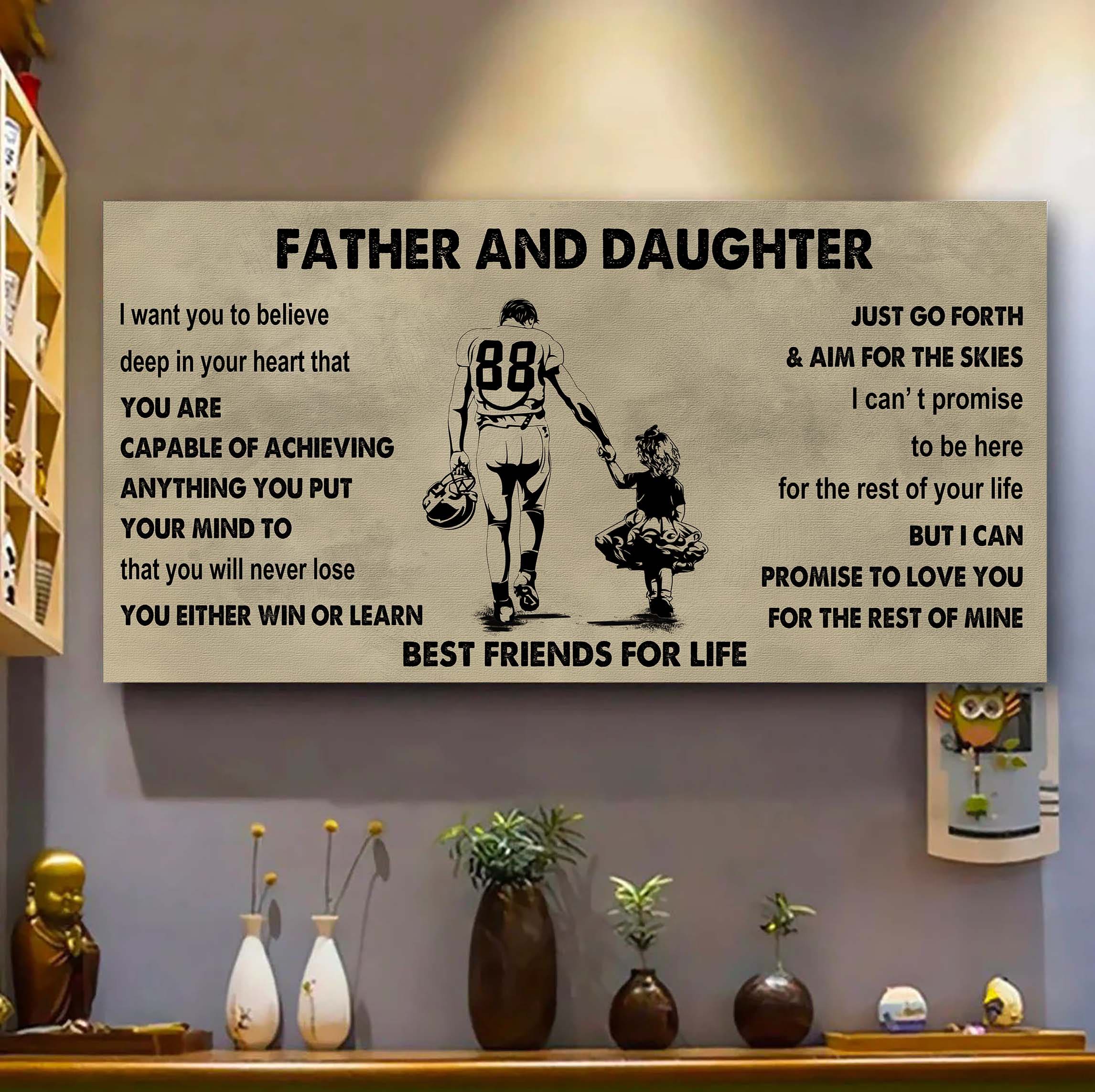 Family Father And Daughter Best Friends For Life - Ver 2 You Will Never Lose Poster Canvas Gift For Daughter From Father