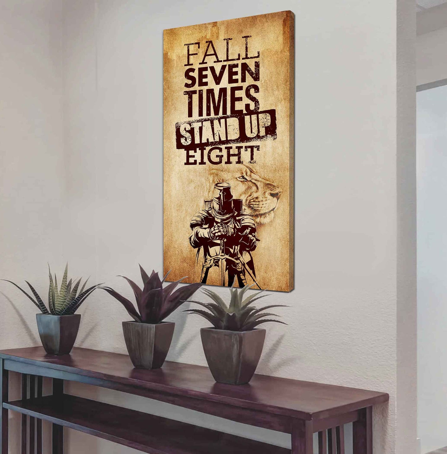 Warrior Fall Down Seven Times Stand Up Eight Poster Canvas Motivation Canvas Gift For You