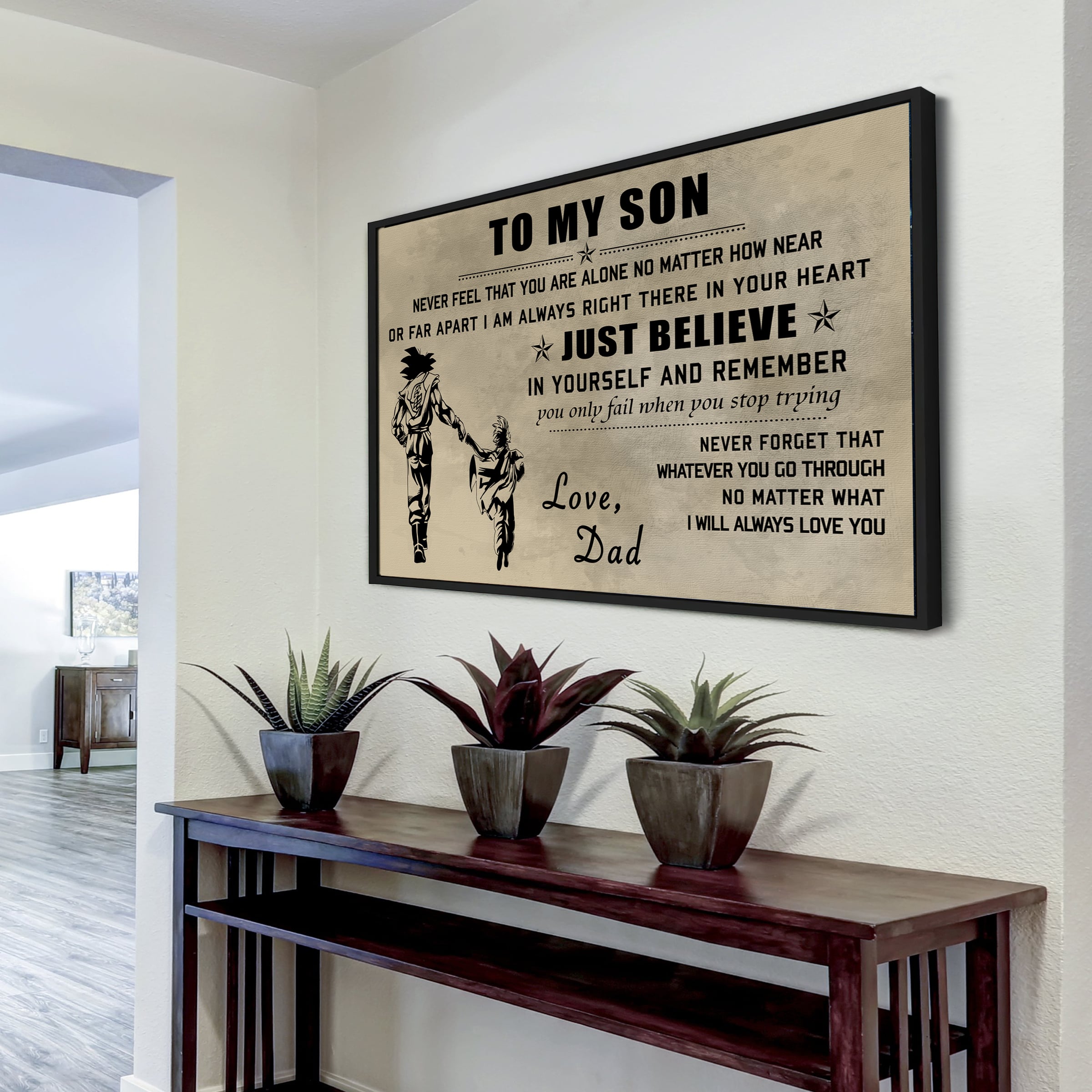 Canvas Poster Dad To Son Just Believe In Yourself I Will Always Love You