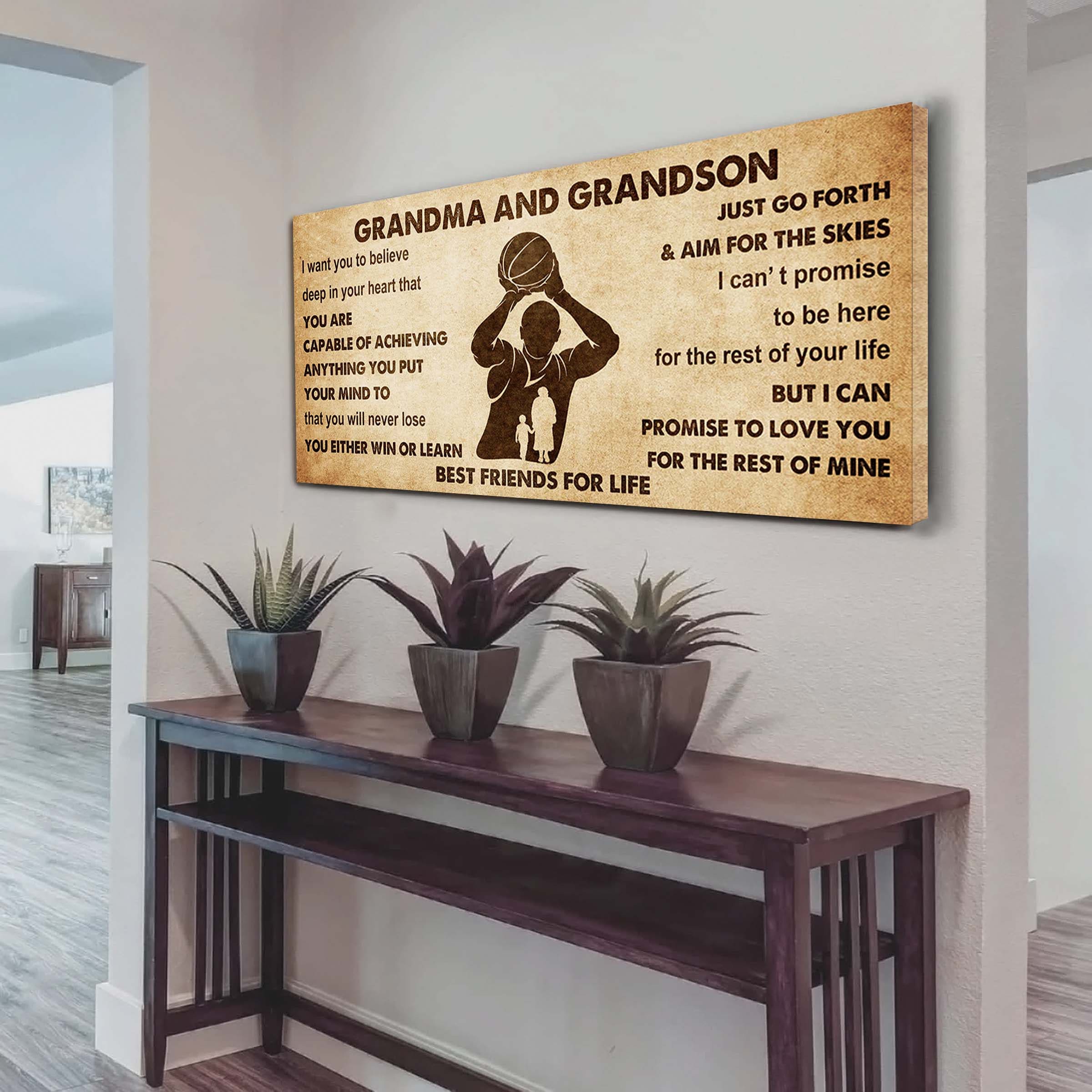 Personalized Grandma To Grandson Poster Canvas Father And Son Best Friends For Life - Message For Your Grandson Gifts For Him