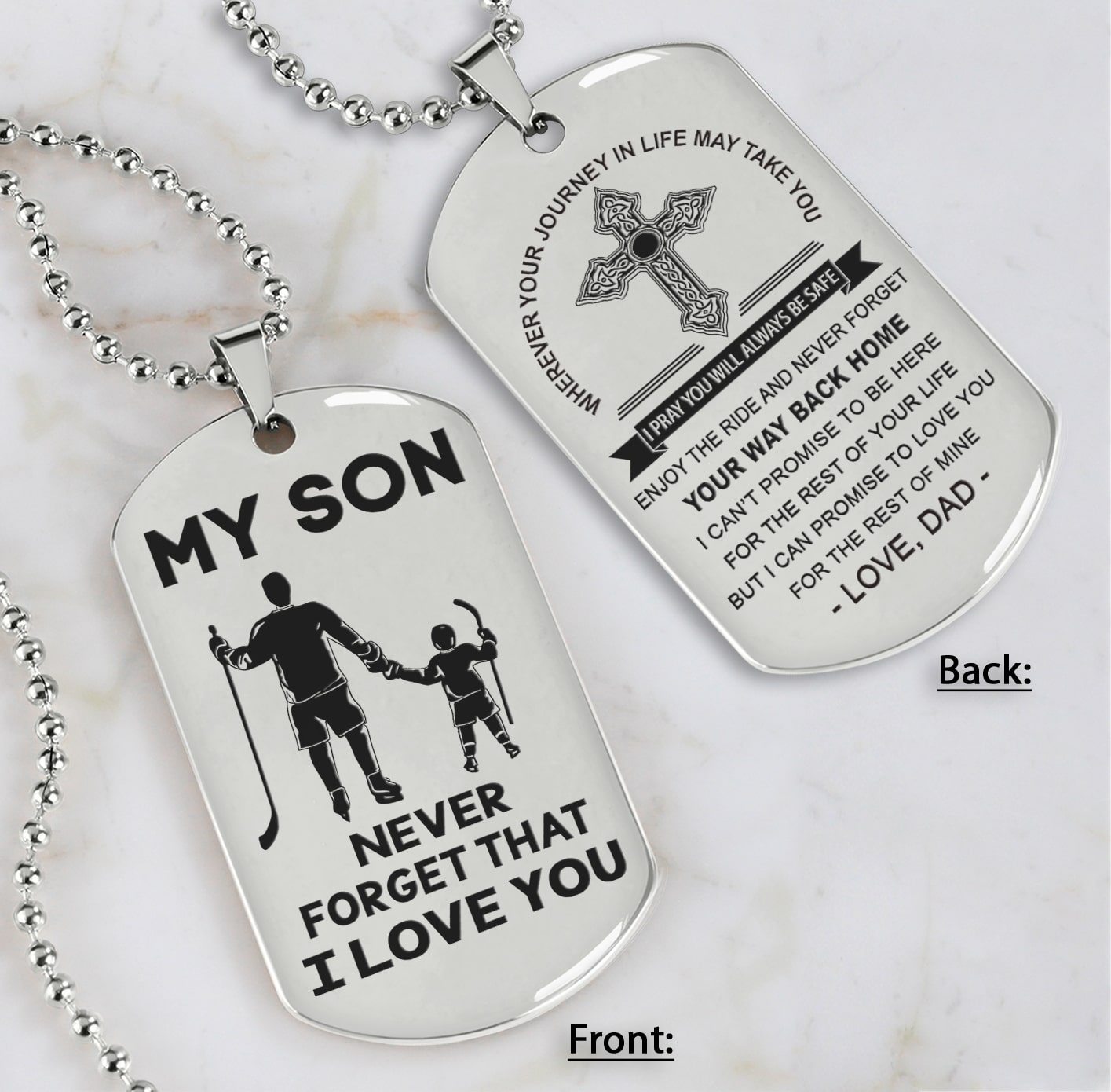 Cross Personalized Double Sided Dog Tag My Son Never Forget That I Love You - Message on the back side