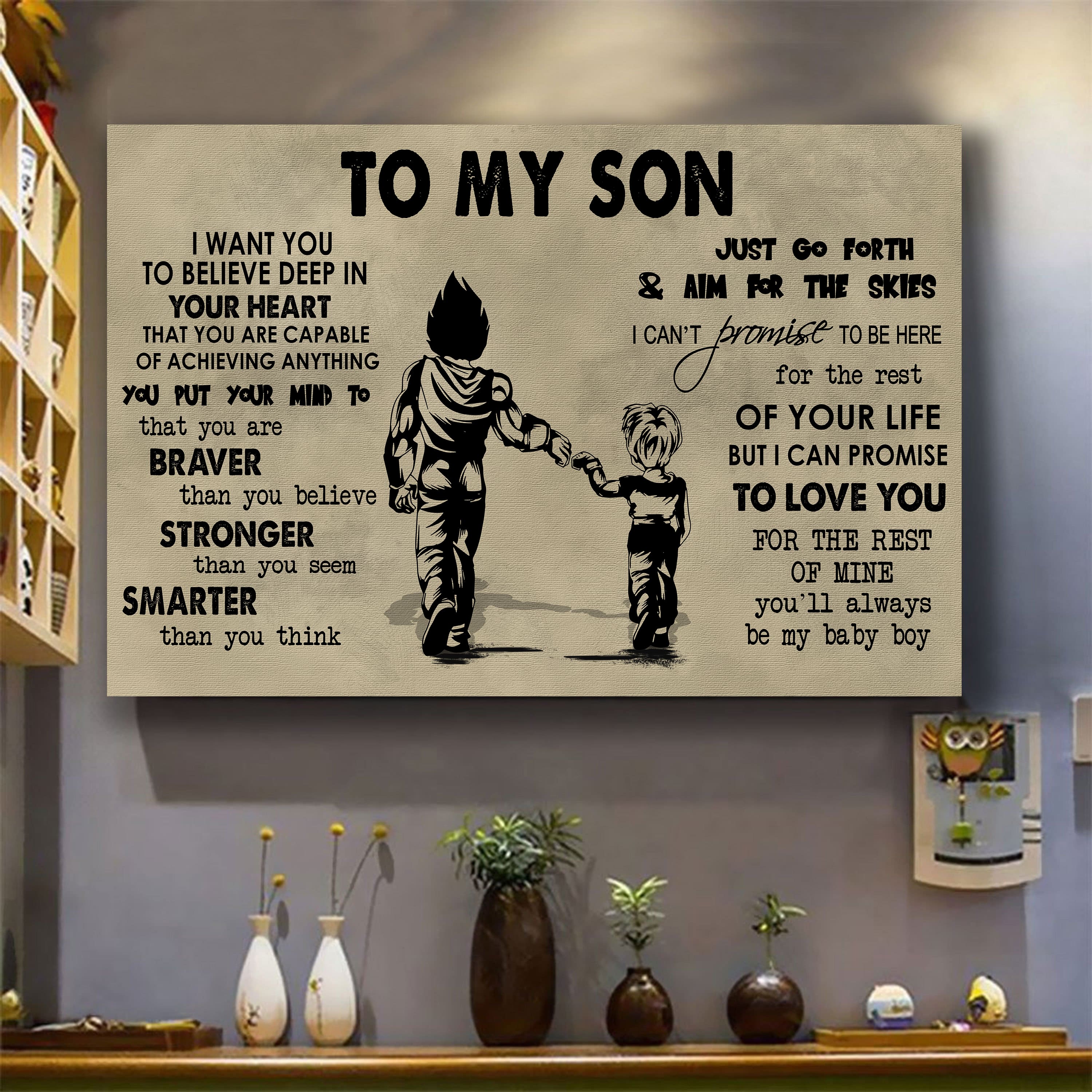 Canvas Poster Dad To Son You Are Braver Than You Believe You'll Always Be My Baby Boy