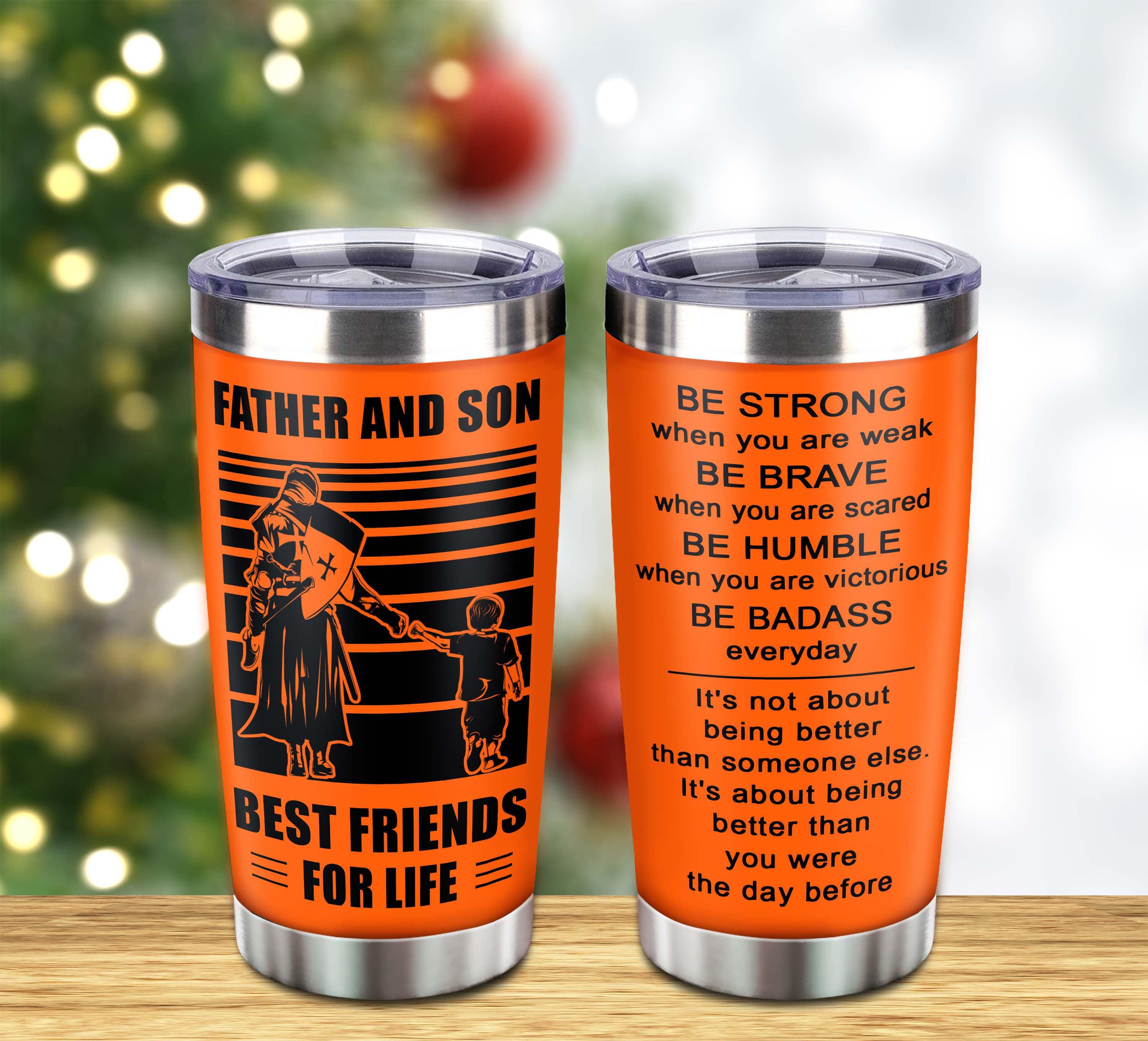 WBH Customizable DRB tumbler, gifts from Dad To Son Father And Son Best Friend For Life With Inspriration Message