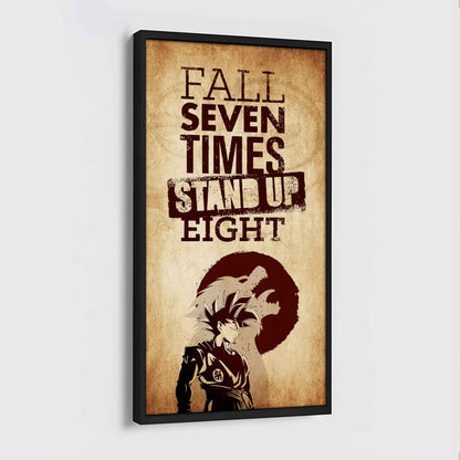 Warrior Fall Down Seven Times Stand Up Eight Poster Canvas Motivation Canvas Gift For You
