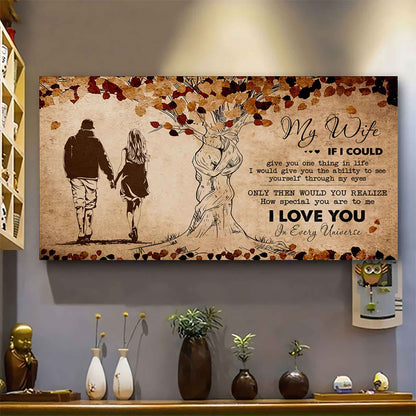 American Football Poster Canvas To My Wife If I Could Give You One Thing In Life - How Special You Are To Me Gift For Your Wife