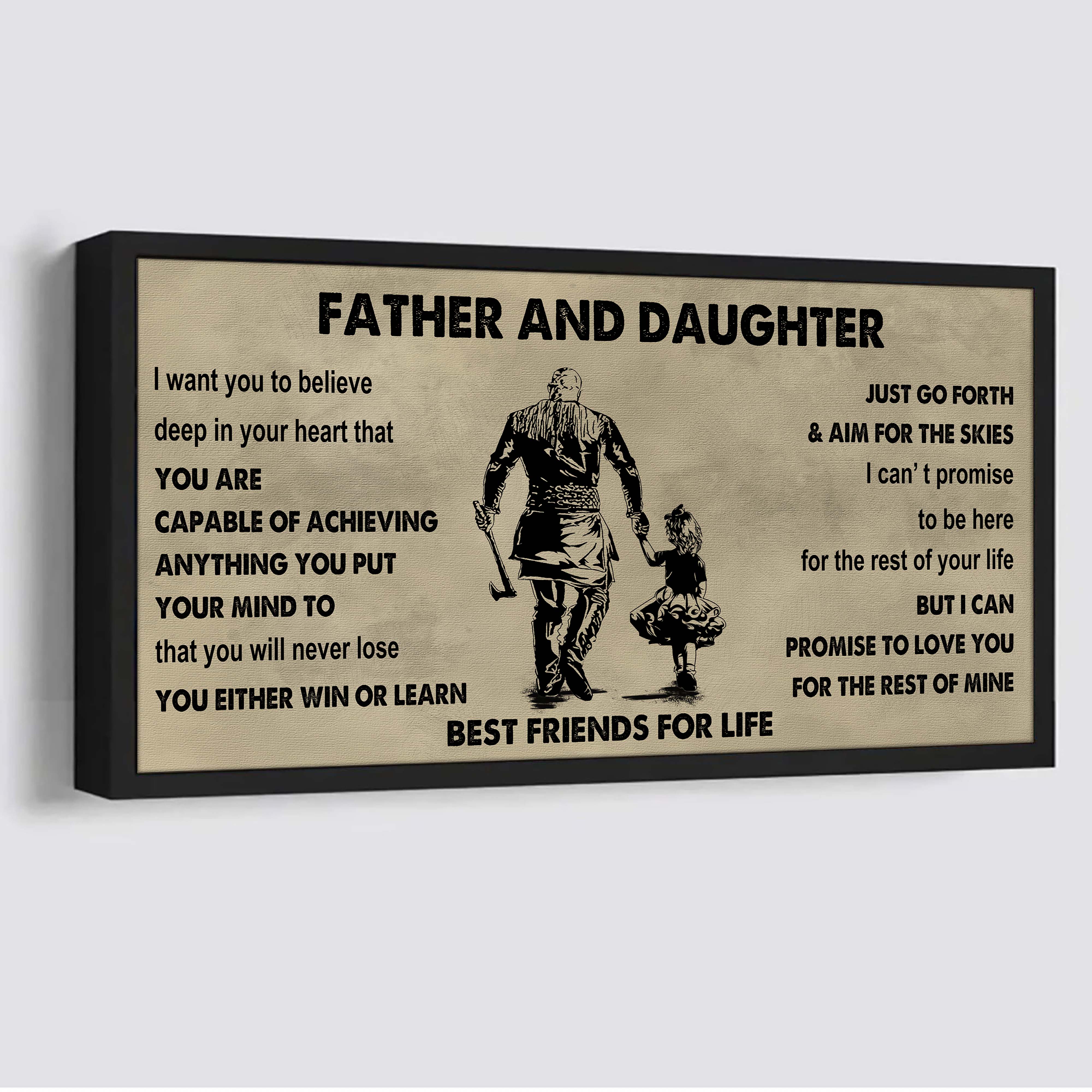 Family Father And Daughter Best Friends For Life - Ver 2 You Will Never Lose Poster Canvas Gift For Daughter From Father