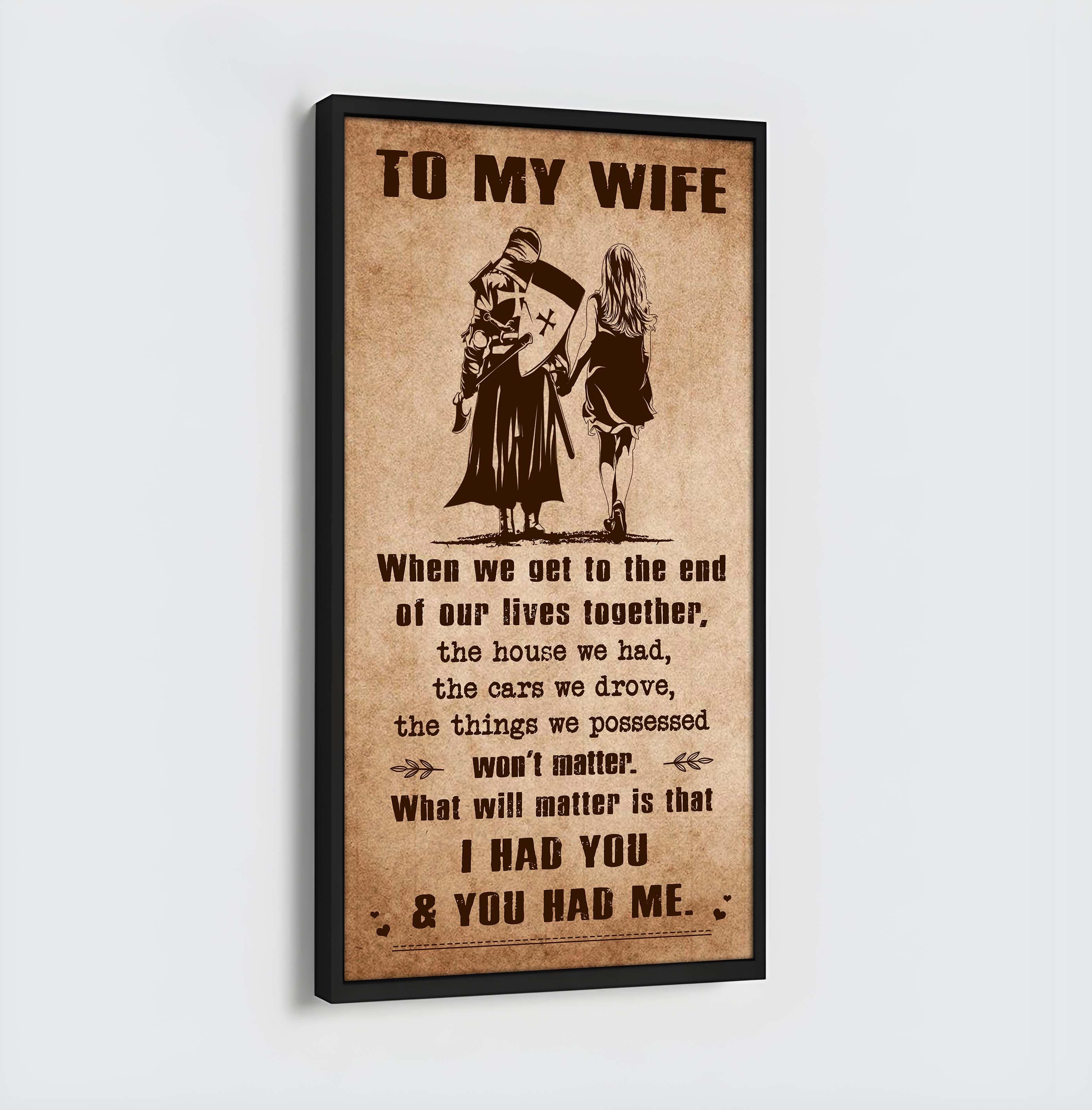 DRB VGT- I Had You And You Had Me Wife And Husband - Vertical Poster Canvas, Gift For Your Darling