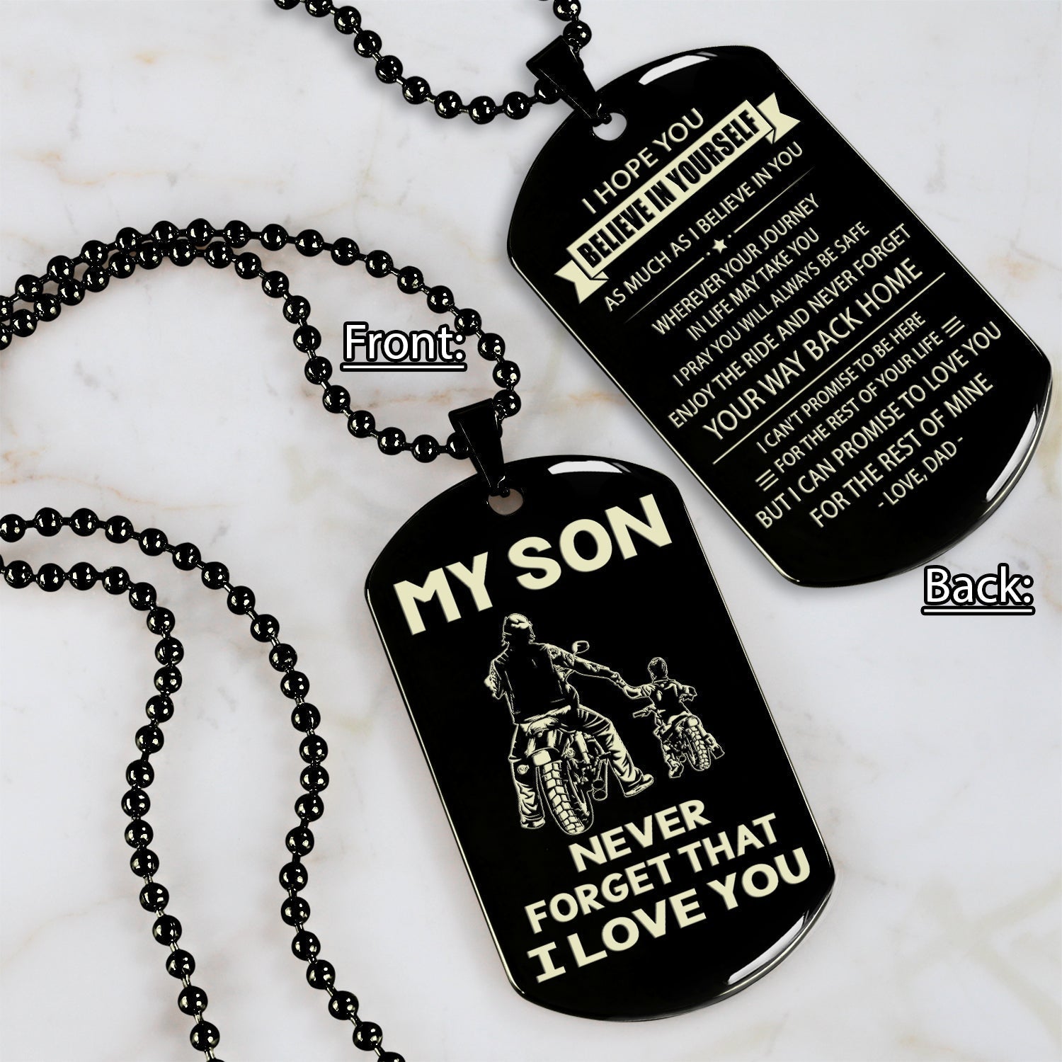 Biker engraved double sided dog tag dad to son the way back home