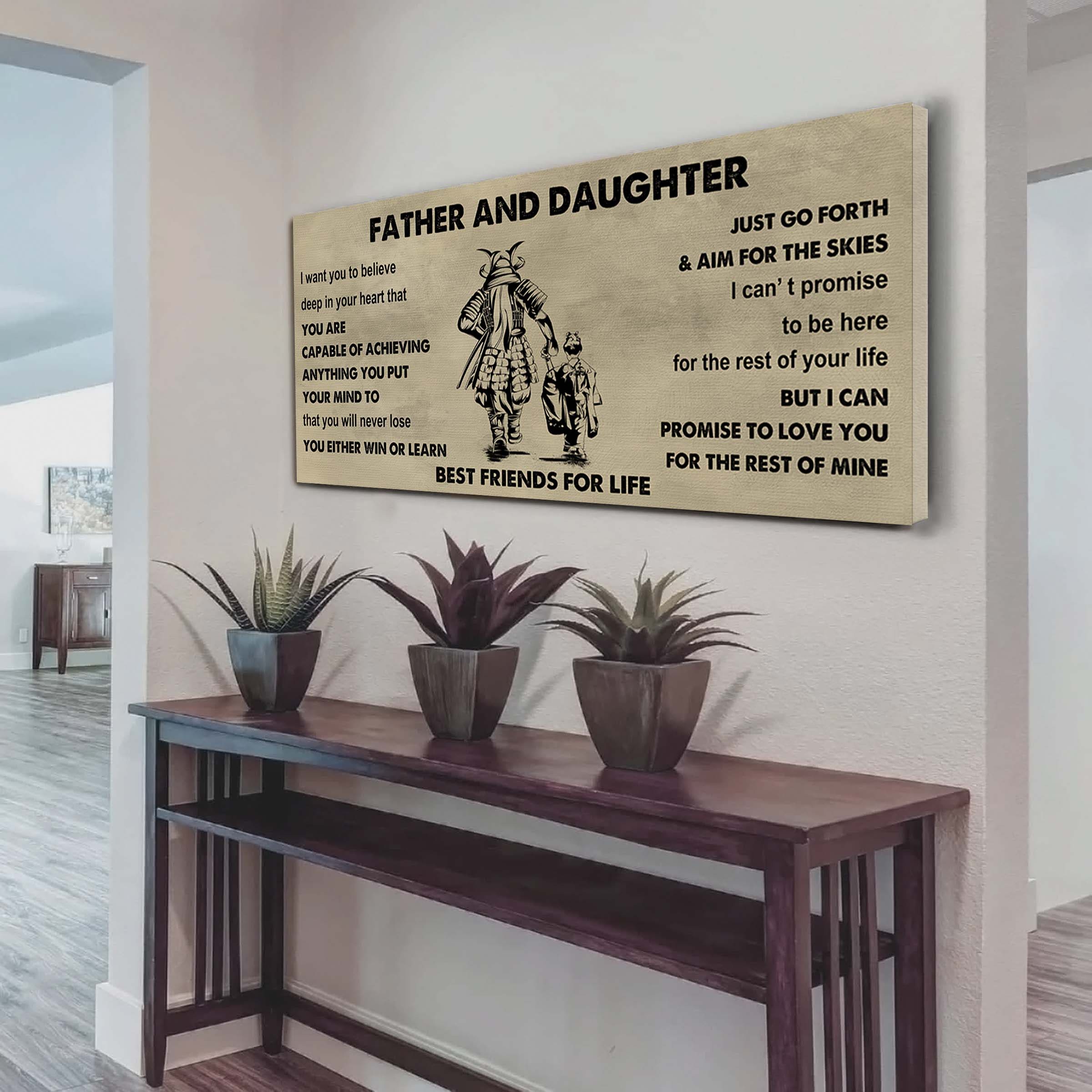 Samurai Father And Daughter Best Friends For Life - Ver 2 You Will Never Lose Poster Canvas Gift For Daughter From Father