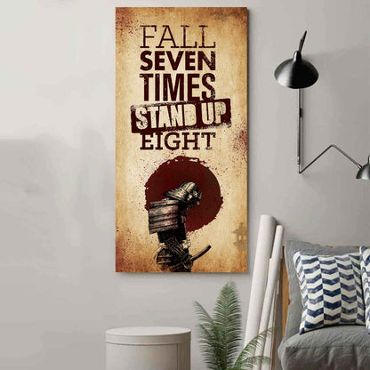 Warrior Fall Down Seven Times Stand Up Eight Poster Canvas Motivation Canvas Gift For You