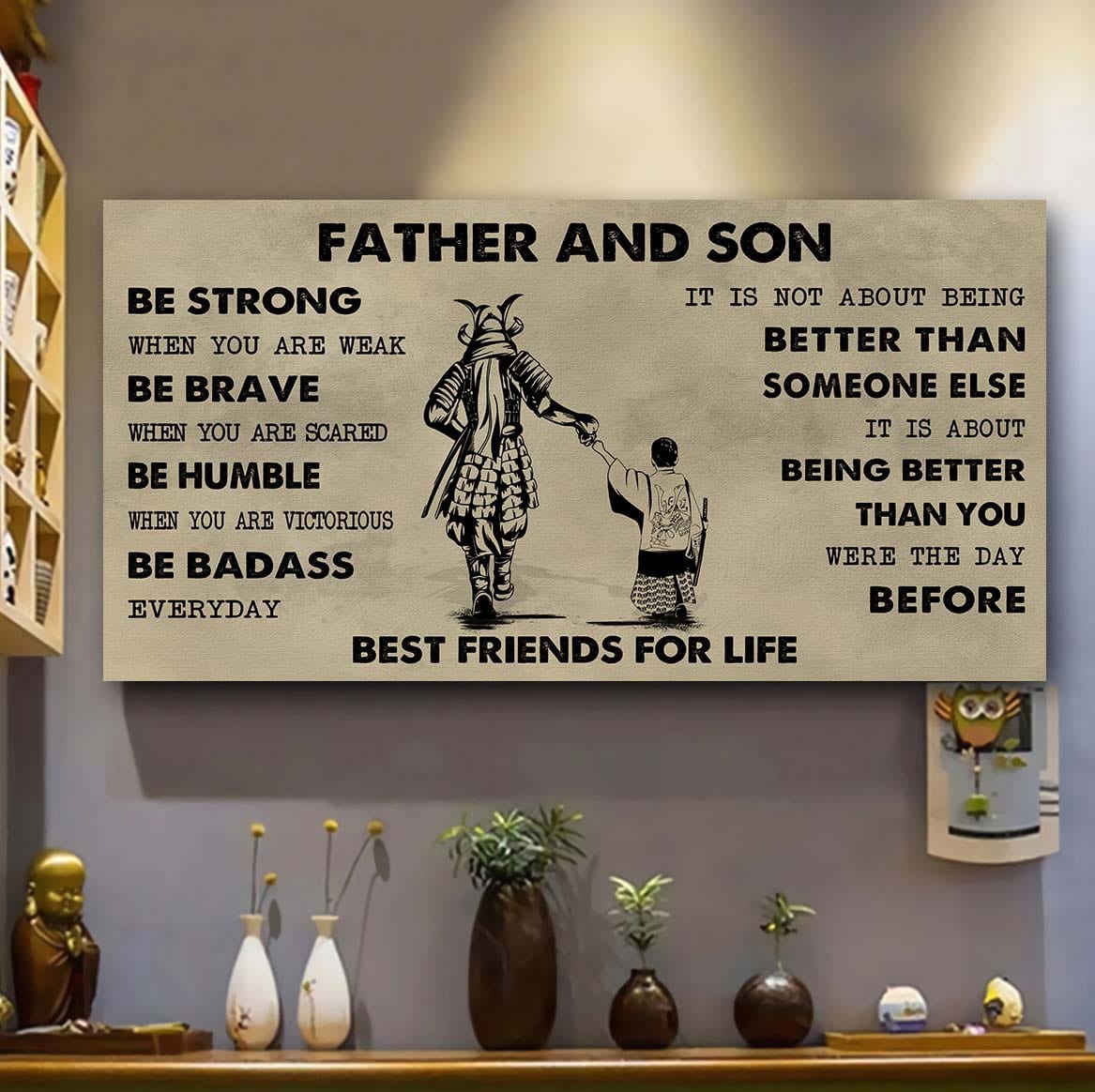 Biker Father And Son Best Friends For Life - Be Strong When You Are Weak Poster Canvas Gift For Son From Father-Photo Upload