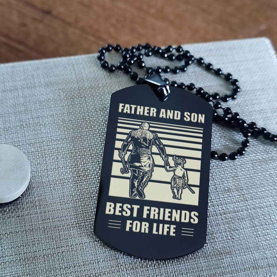 Viking Personalized Double Sided Dog Tag Father And Son Best Friends For Life - Message on the back side