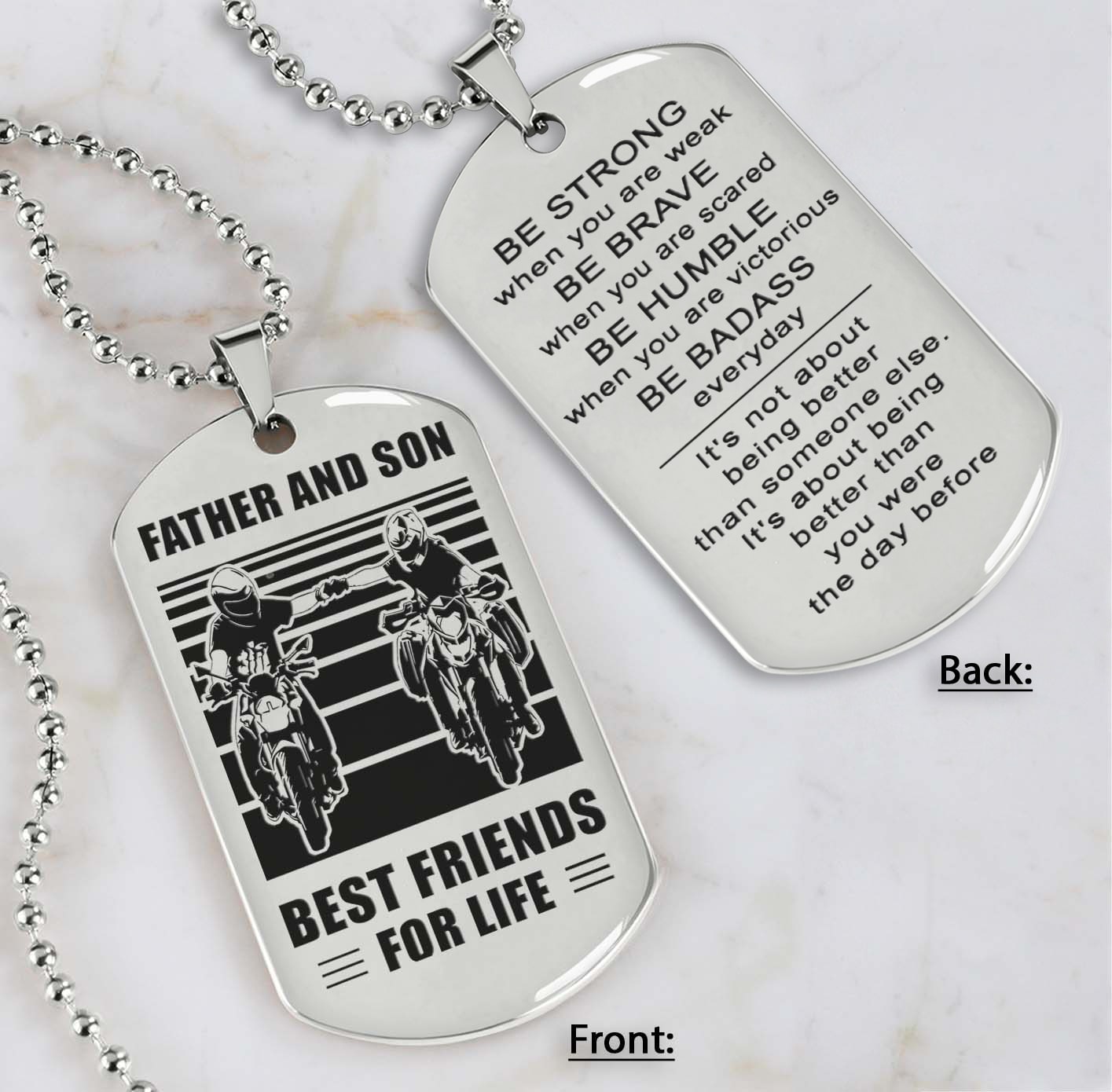 Silver Version Personalized Double Sided Dog Tag Father And Son Best Friends For Life - Message on the back side