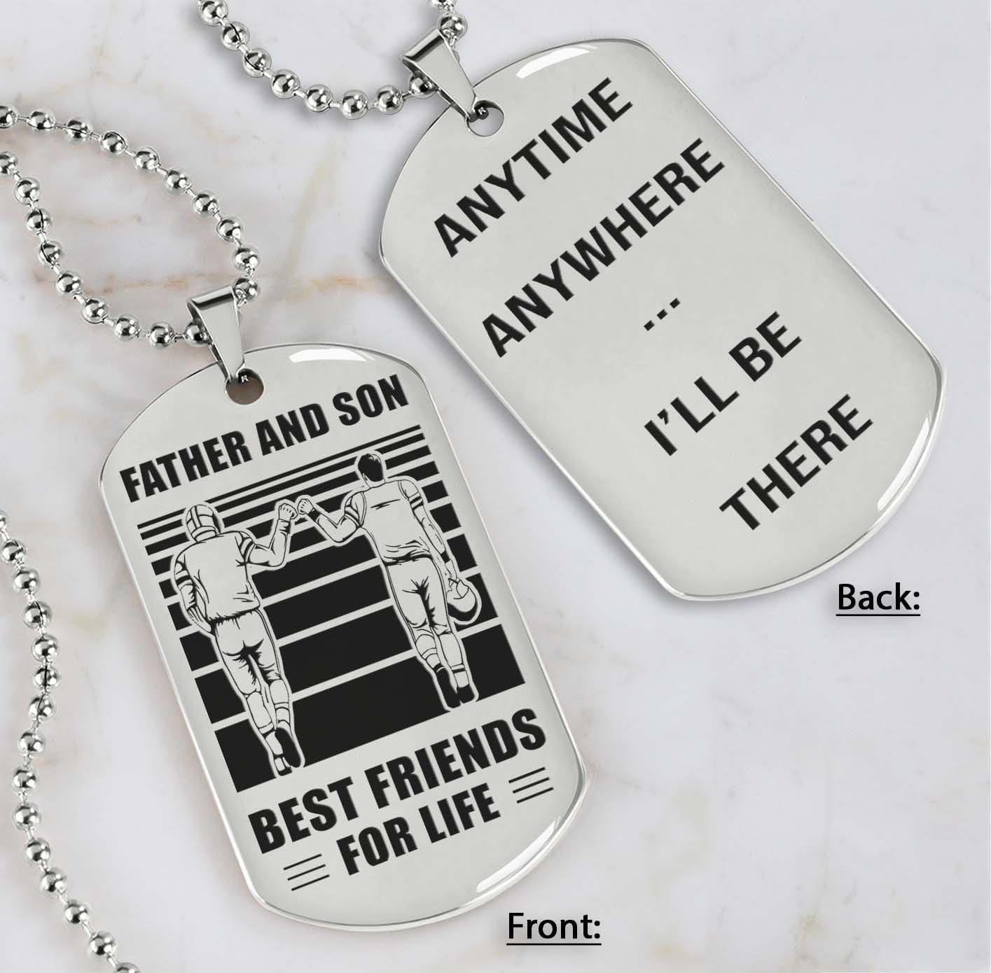 Silver Version Personalized Double Sided Dog Tag Father And Son Best Friends For Life - Message on the back side