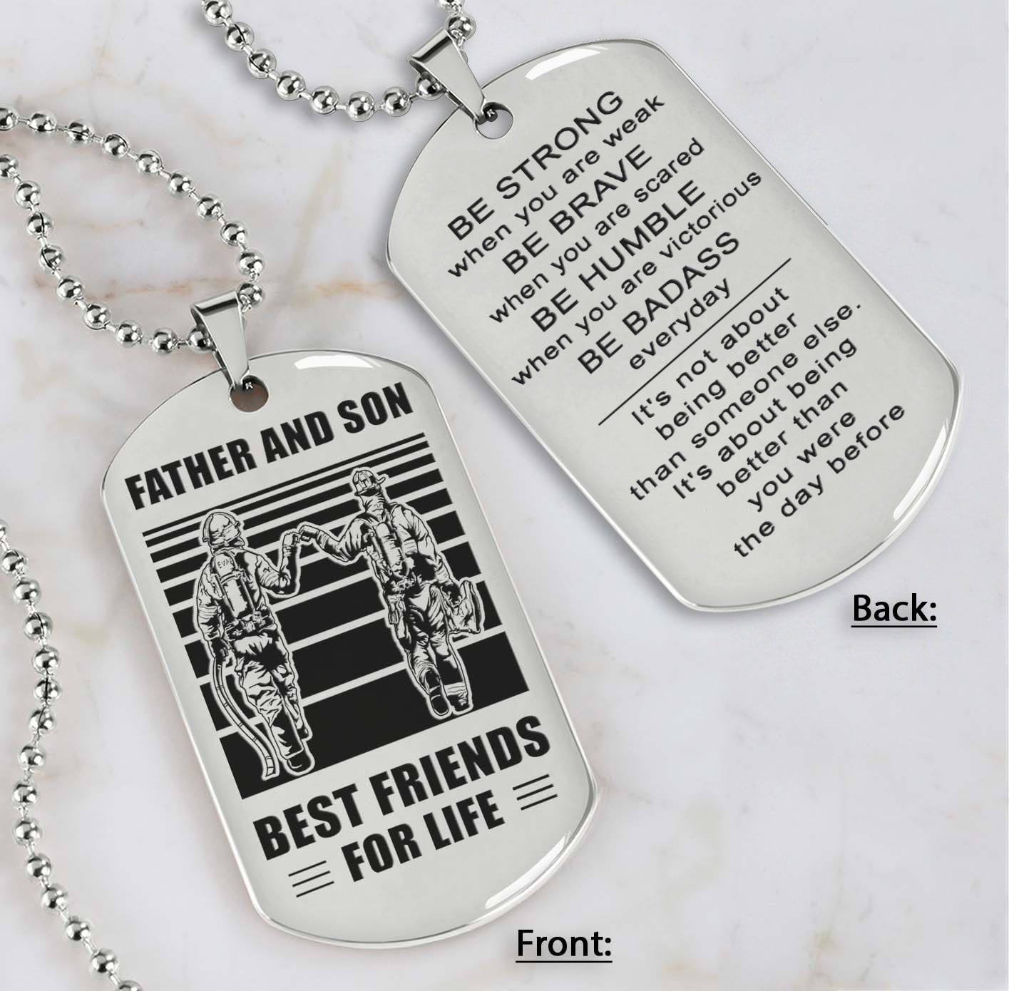 Silver Version Personalized Double Sided Dog Tag Father And Son Best Friends For Life - Message on the back side