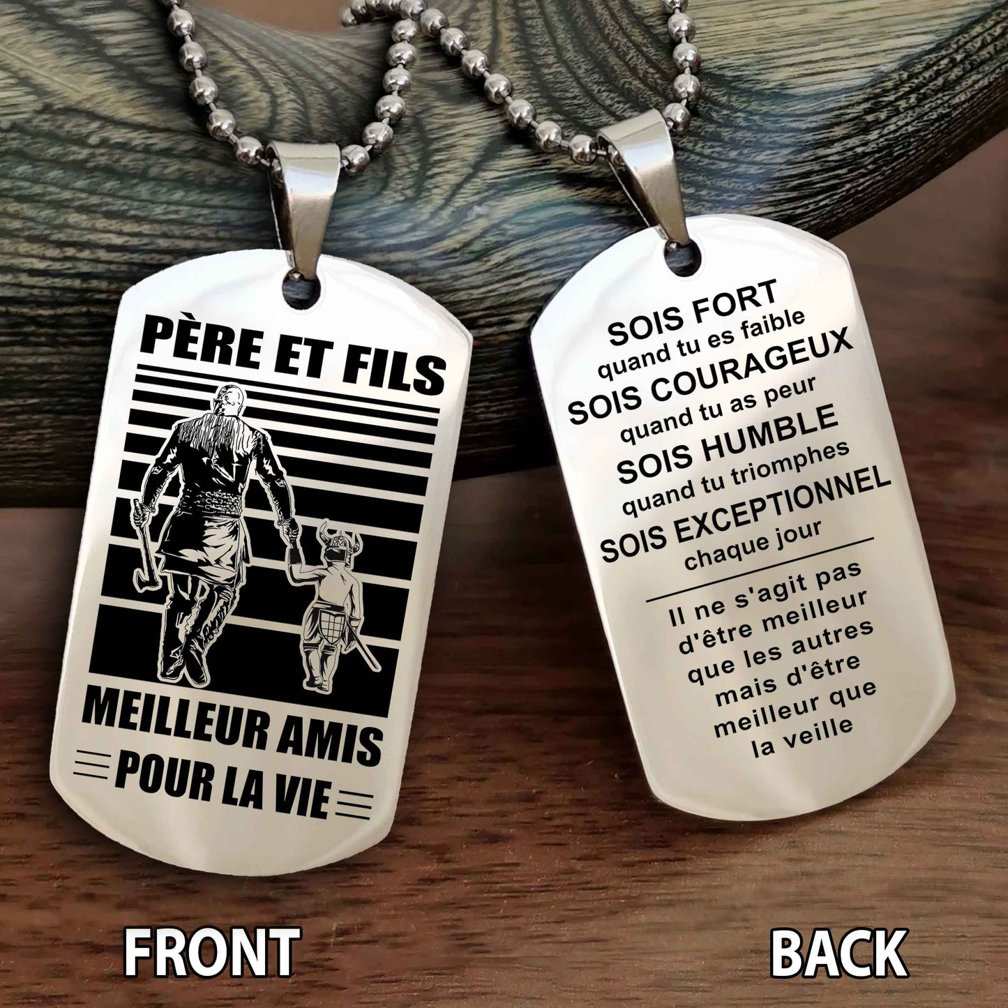French Personalized Doule Side Dog Tag - Père et fils Meilleur amis pour la vie SOIS FORT quand tu es faible