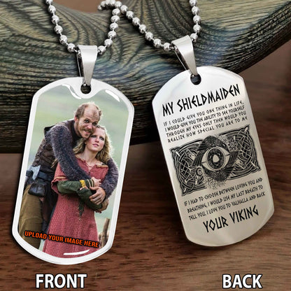 Personalized Viking Double-Sided Graphic Dog Tag To My Viking My Shield Maiden Gift For Your Darling