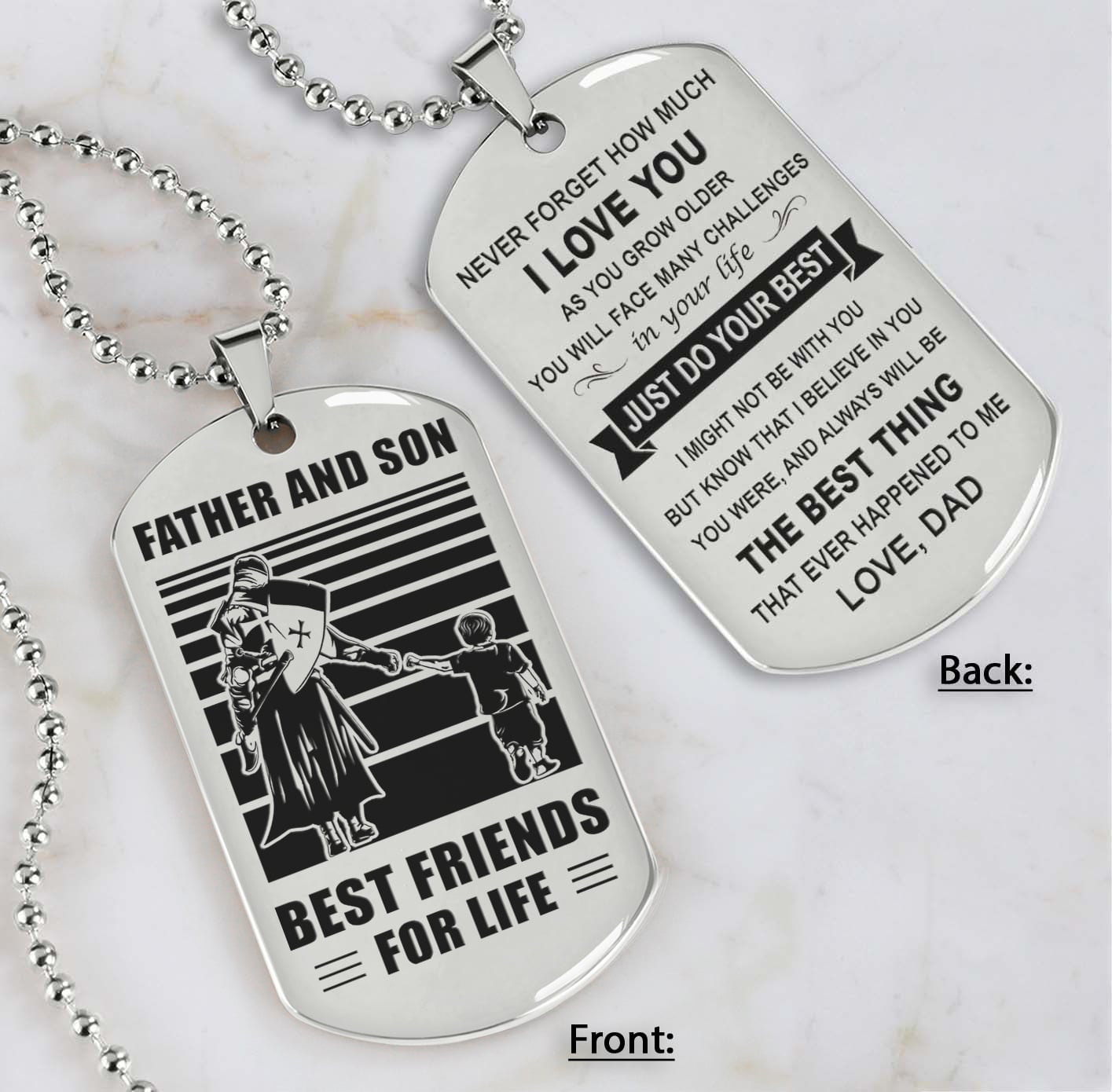 Soldier Silver Version Just Do Your Best - Personalized Double Sided Dog Tag Father And Son Best Friends For Life - Message on the back side