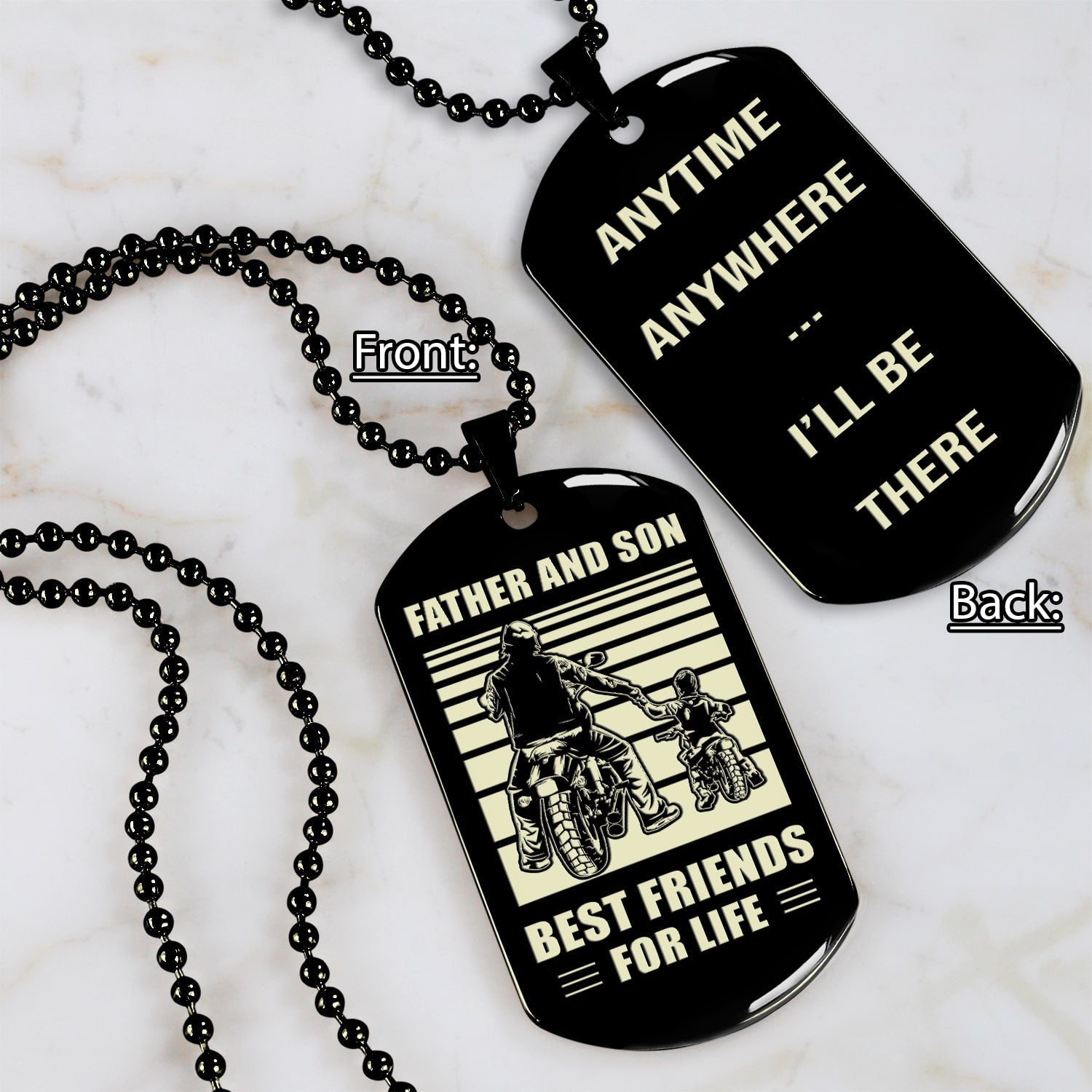 Be strong-Personalized Double Sided Dog Tag Father And Son Best Friends For Life - Message on the back side-Be strong