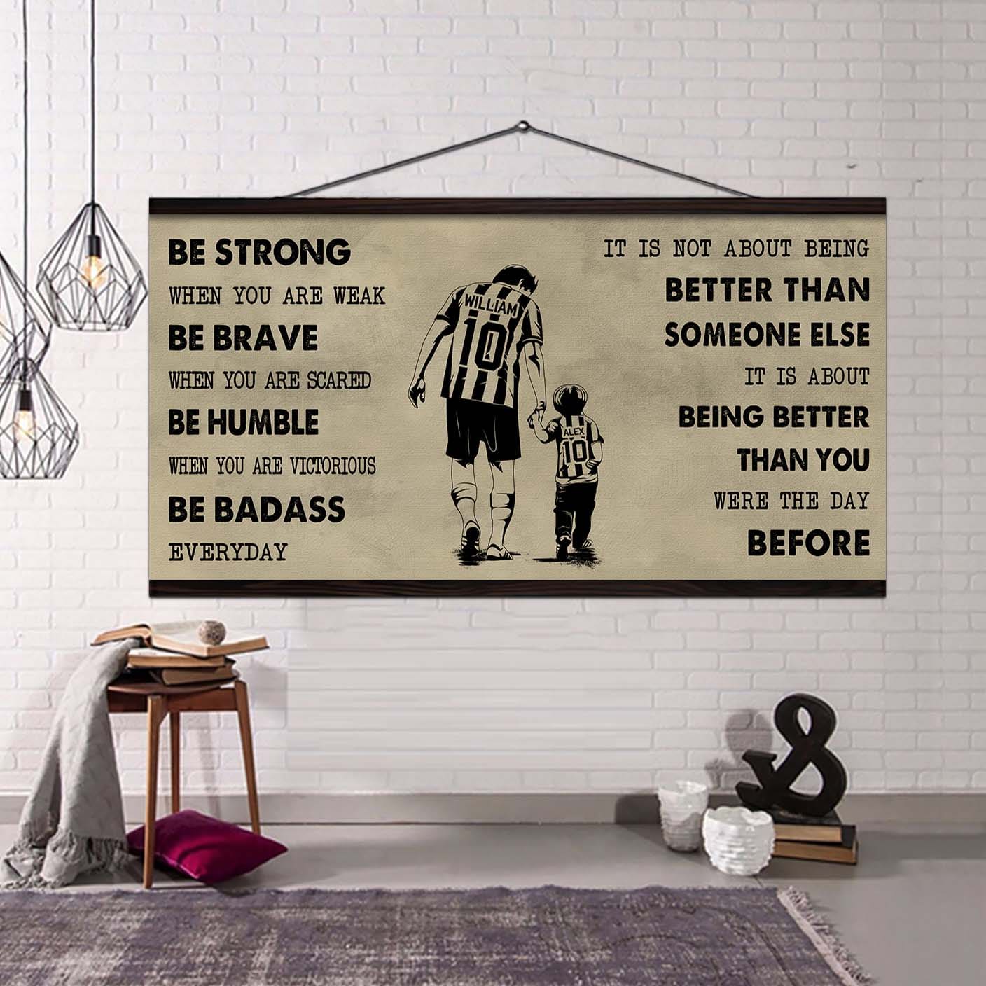 Basketball Poster Canvas From Dad To Son Be Strong When You Are Weak - It Is Not About Being Better Than Someone Else