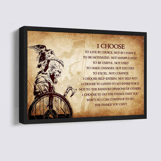 Viking Poster Canvas I Choose To Live By Choice Best Gift With Motivation Quotes