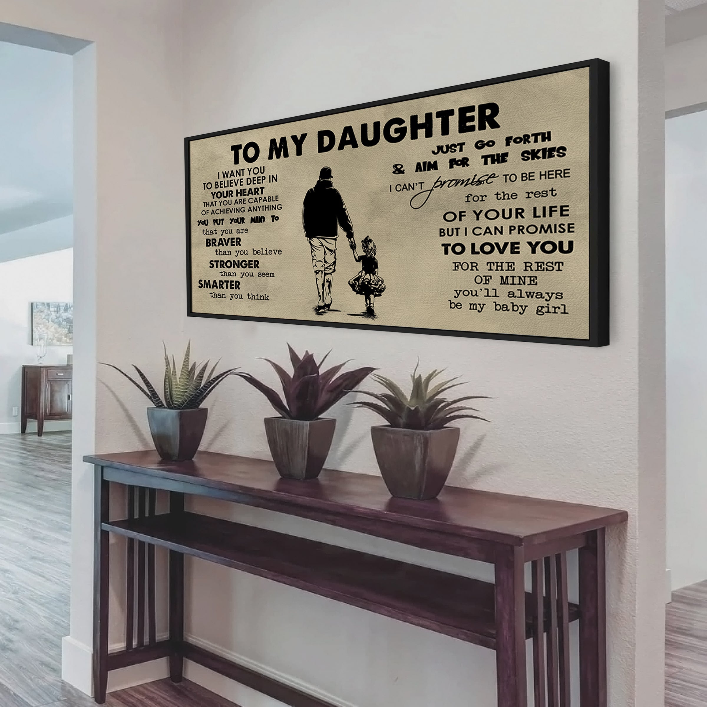 GH TO MY Daughter- I WANT YOU TO BELIEVE- CANVAS POSTER