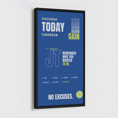 Sport Personalized Poster Canvas Remember Who You Wanted To Be Today Again Again Again Gain