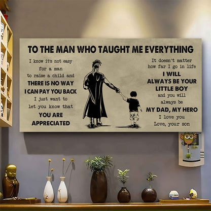 DRB To The Man Who Taught Me Everything - You Will Always Be My Hero Poster Canvas Gift For Father - Photo Upload
