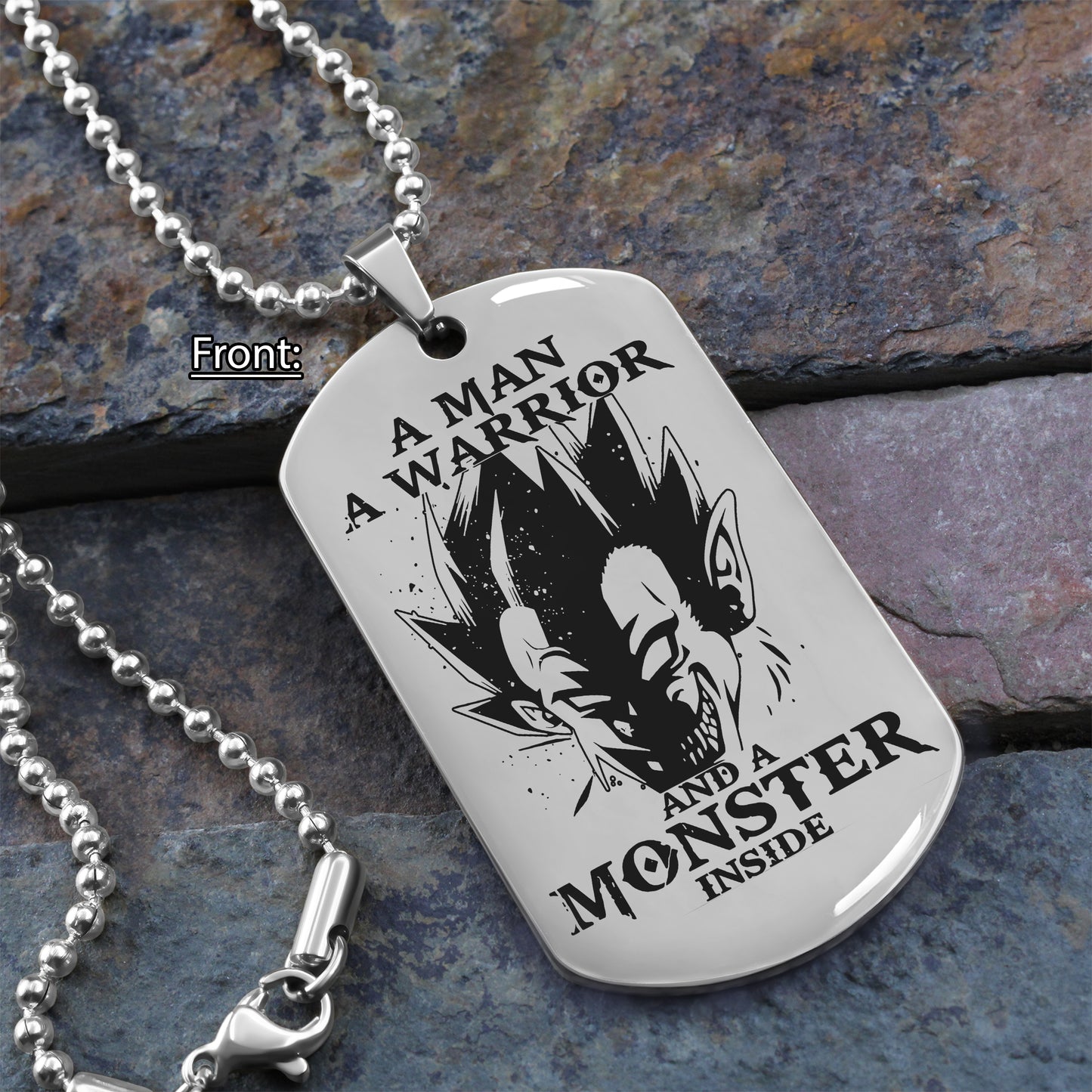 A man a warrior and a monster inside dog tag