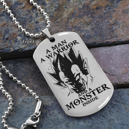 A man a warrior and a monster inside dog tag