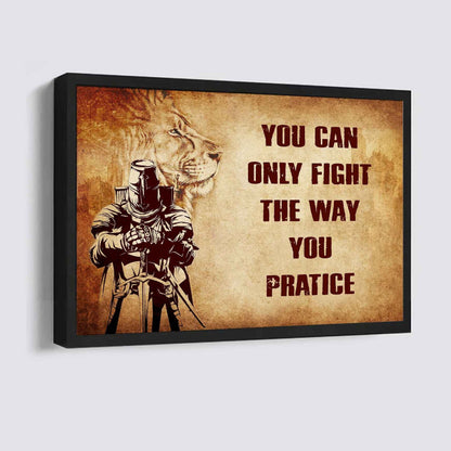 Viking Poster Canvas You Can Only Fight The Way You Practice
