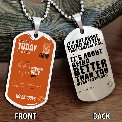 Personalized Double Side Graphic Dog Tag Sport - It's About Being Better Than You Were Yesterday