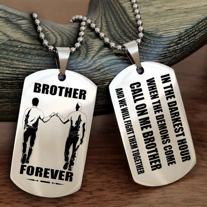 Viking Engraved Double Sided Dog Tag Call On Me Brother NAG Brothers Forever We Will Fight Them Together