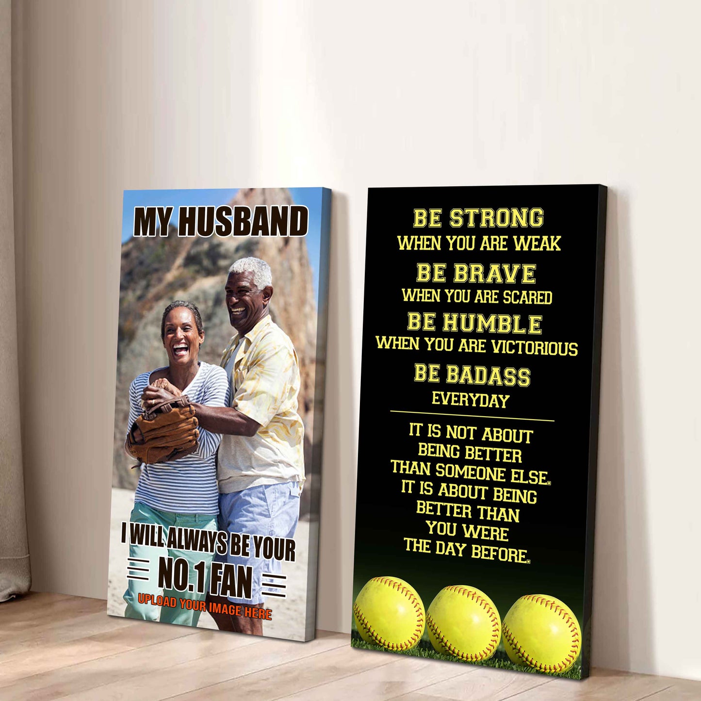 To My Husband Canvas I Am Your No 1 Fan - 2 Piece Canvas Wall Art - Be Strong When You Are Weak Be Badass Everyday