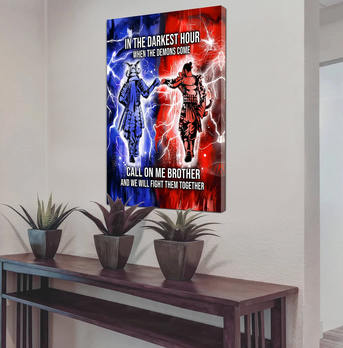 DRB Canvas Wall Art Call On Me Brother And We Will Fight Them Together Gift For Your Friend