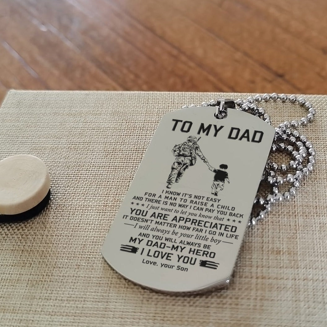 To My Dad One Side Engrave Dog Tag Gift For Your Dad Your Father