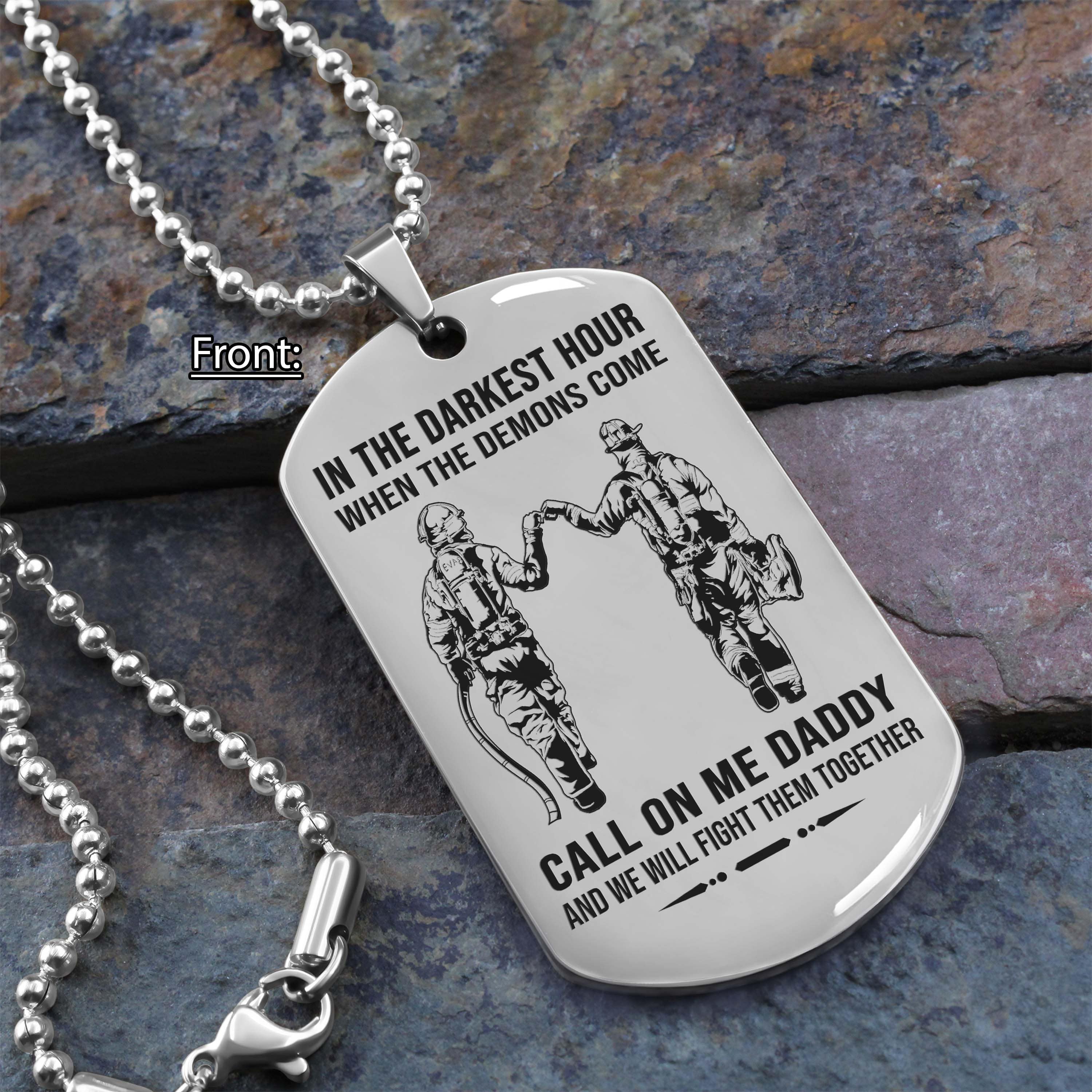 Samurai Personalized One Sided Dog Tag Call On Me Daddy And We Will Fight Them Together Gifts For Your Dad, From Son To Dad