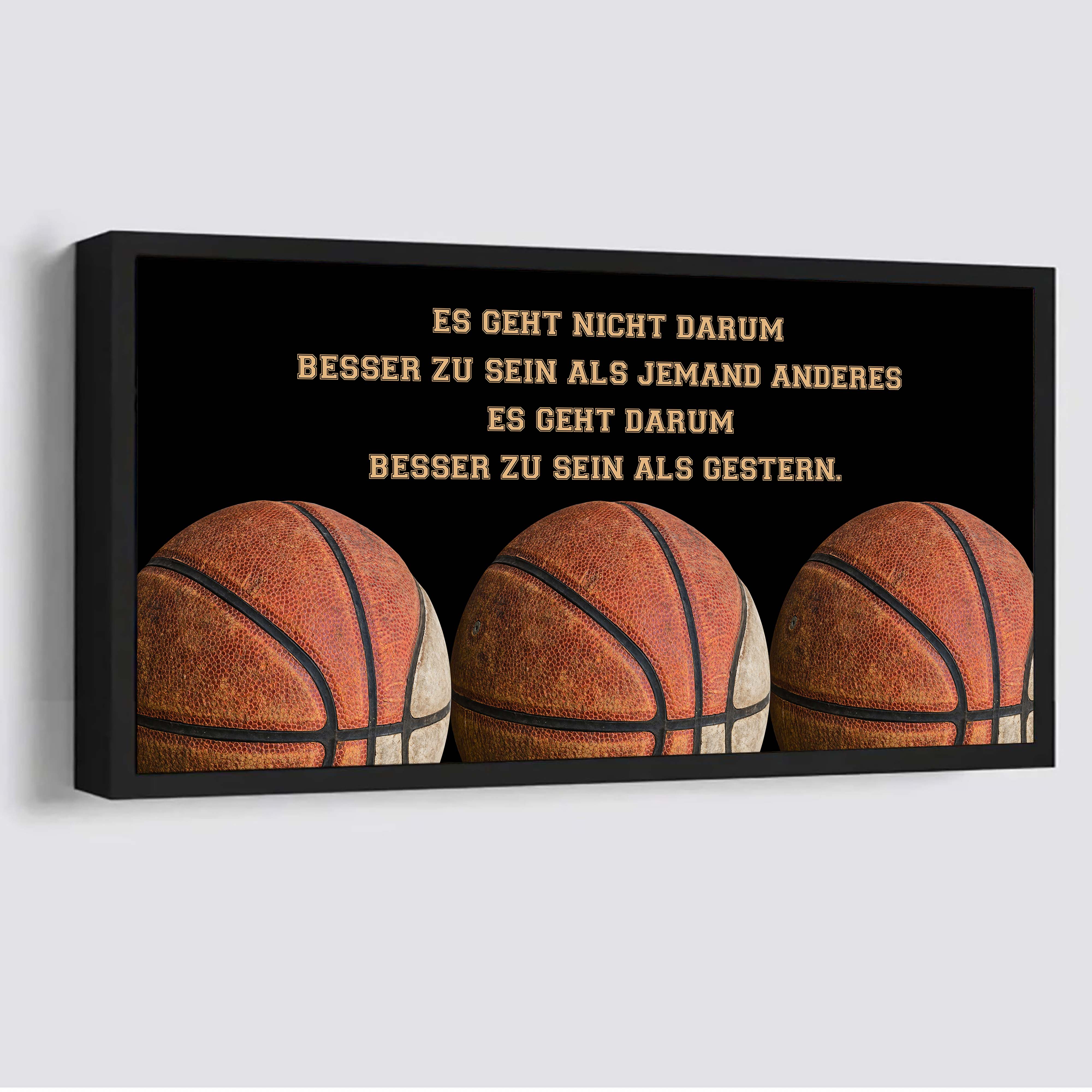 Basketball Leinwand Es geht nicht darum, besser als jemand anderes zu sein