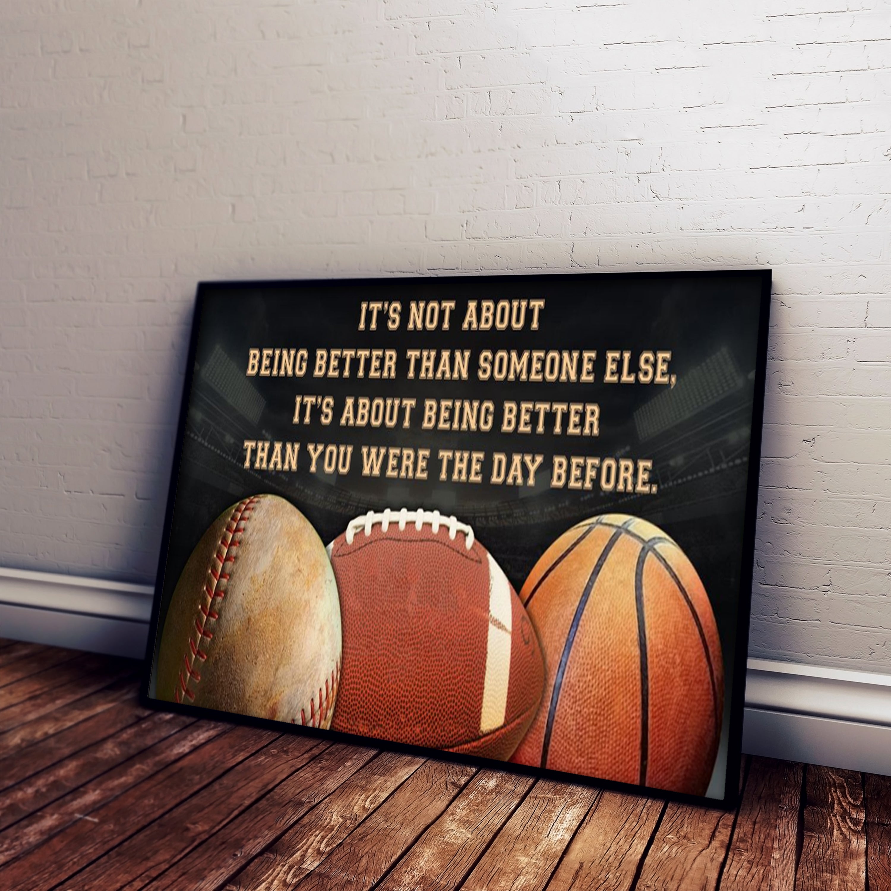 Softball customizable poster canvas - It is not about better than someone else, It is about being better than you were the day before