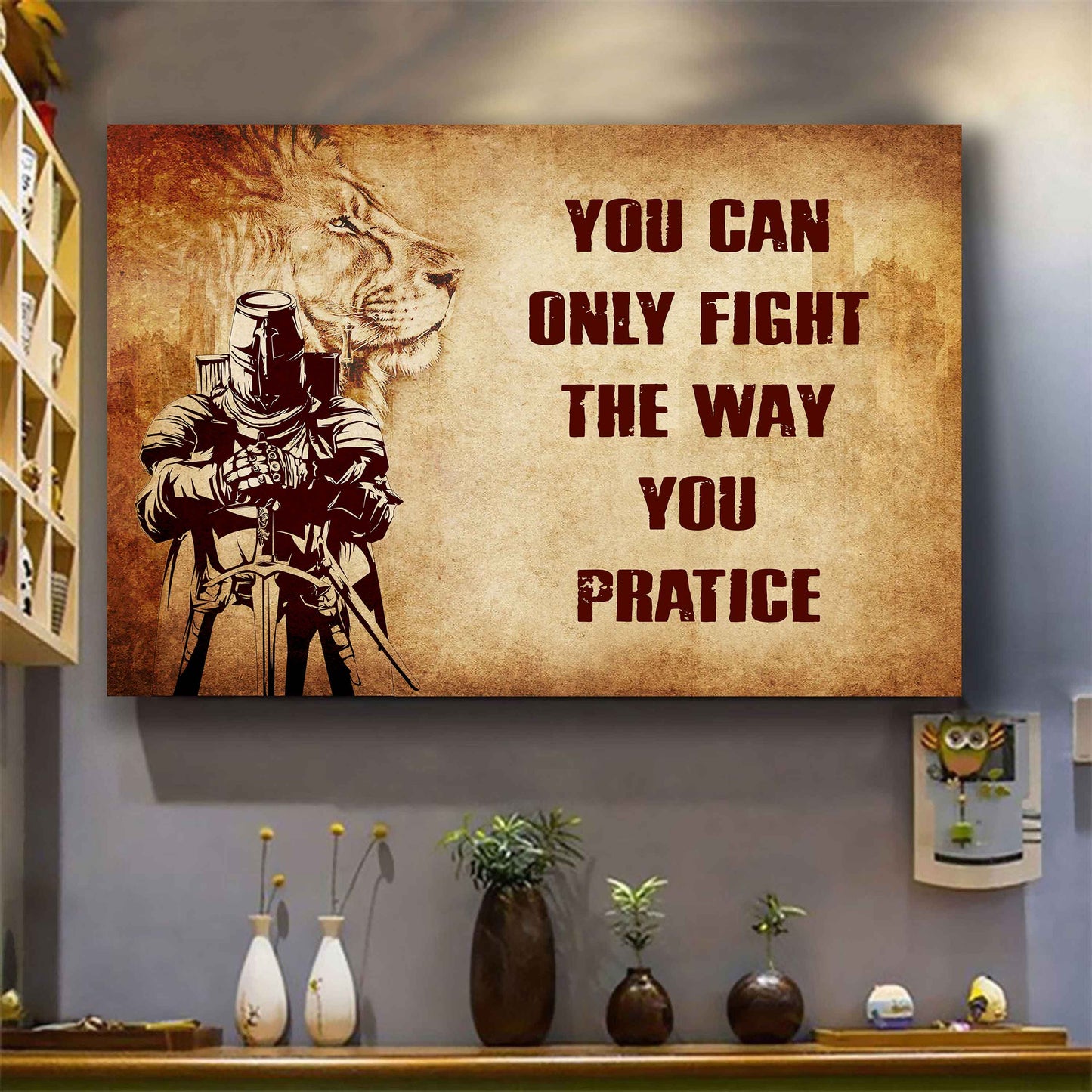 Viking Poster Canvas You Can Only Fight The Way You Practice