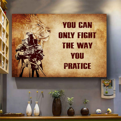 Viking Poster Canvas You Can Only Fight The Way You Practice