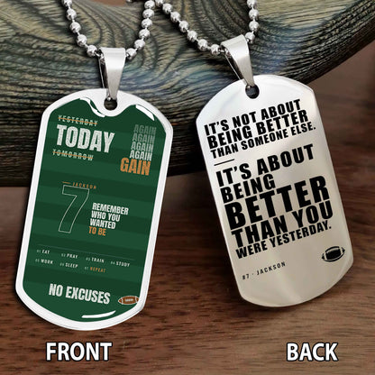 Personalized Double Side Graphic Dog Tag Sport - It's About Being Better Than You Were Yesterday