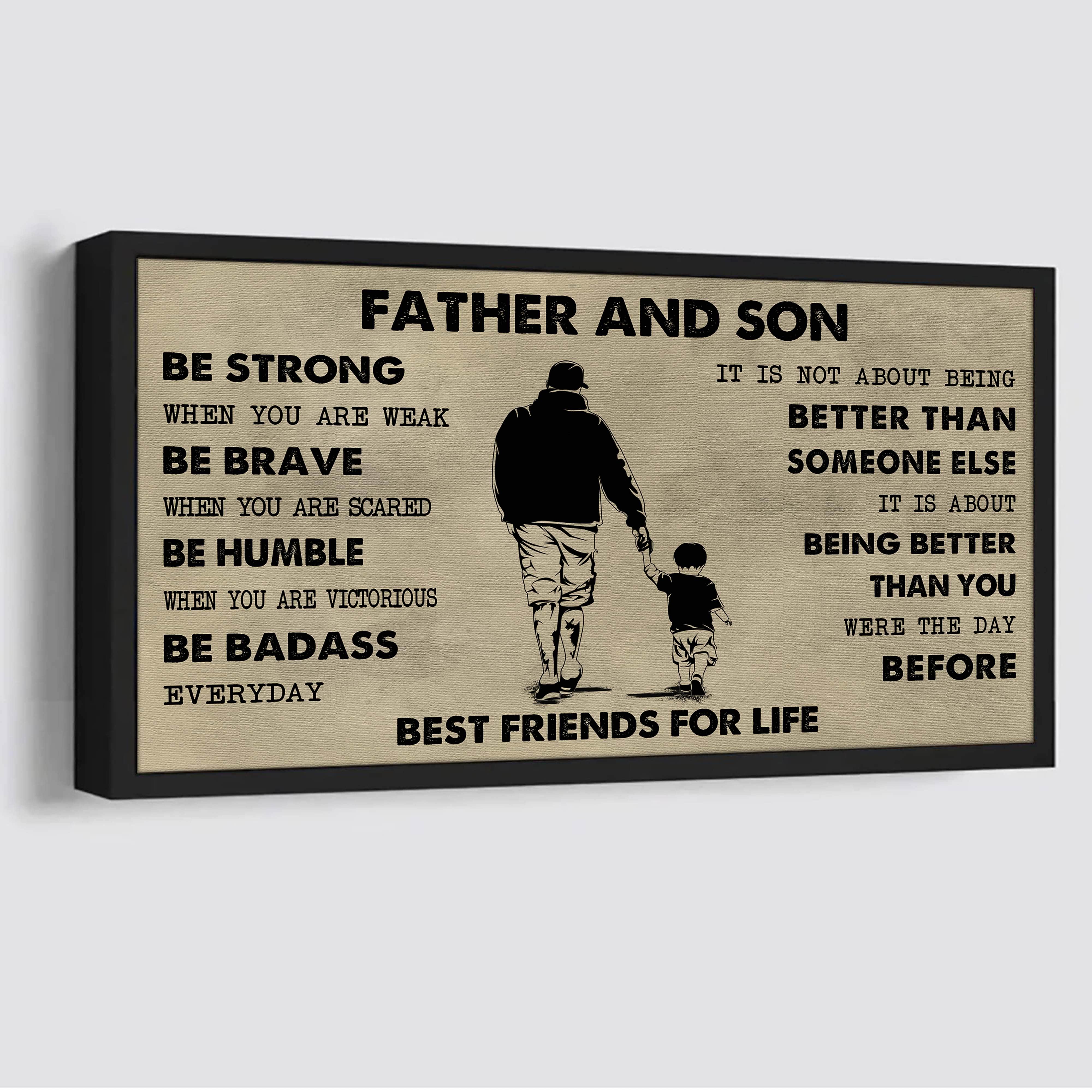 Ver 2 Family Father And Daughter Best Friends For Life - Be Strong When You Are Weak Poster Canvas Gift For Daughter From Father